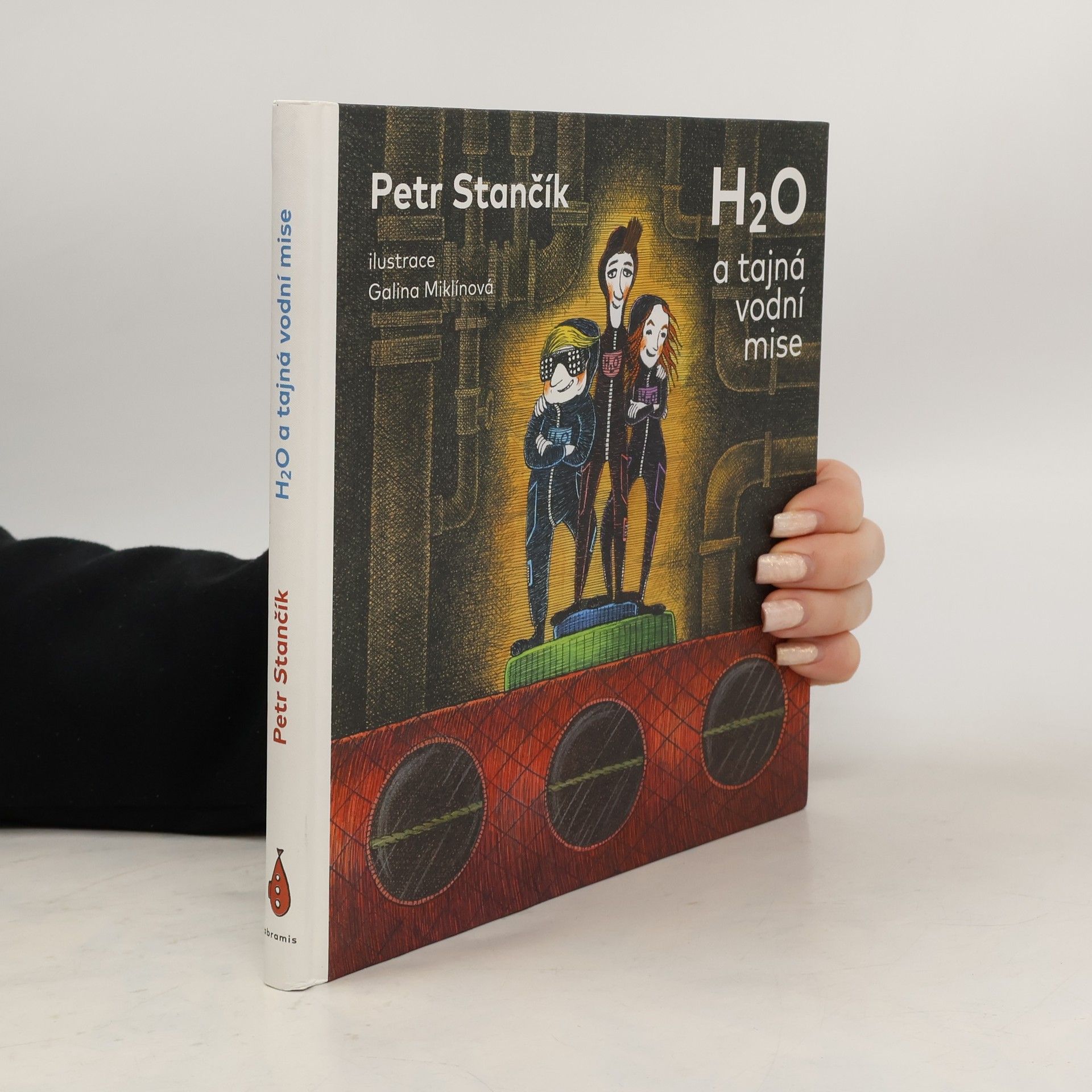 Petr Stančík H₂O a tajná vodní mise