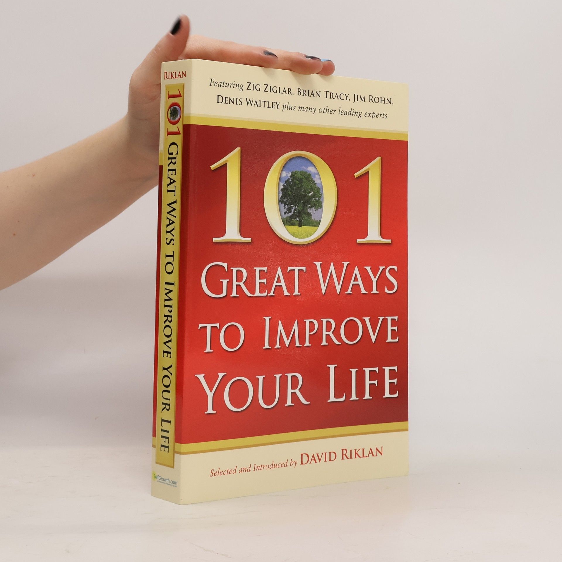 101 Great Ways to Improve Your Life
