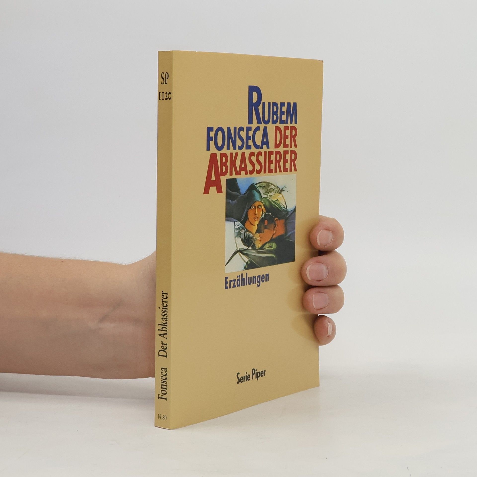 Der Abkassierer. Erzählungen