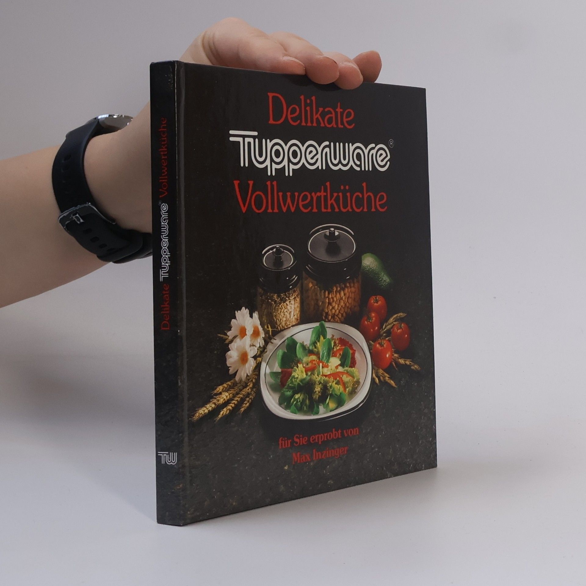 Delikate Tupperware Vollwertküche