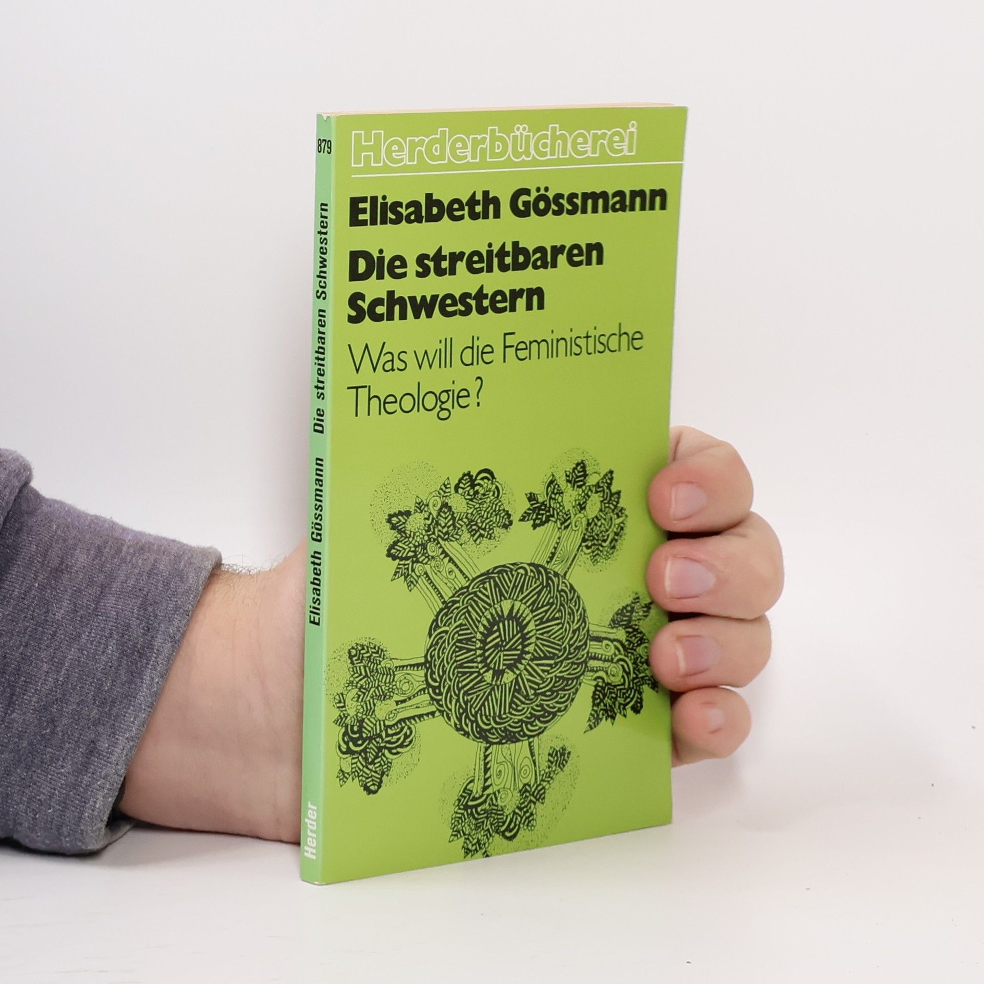 Elisabeth Gössmann Herderbücherei - 879: Die streitbaren Schwestern