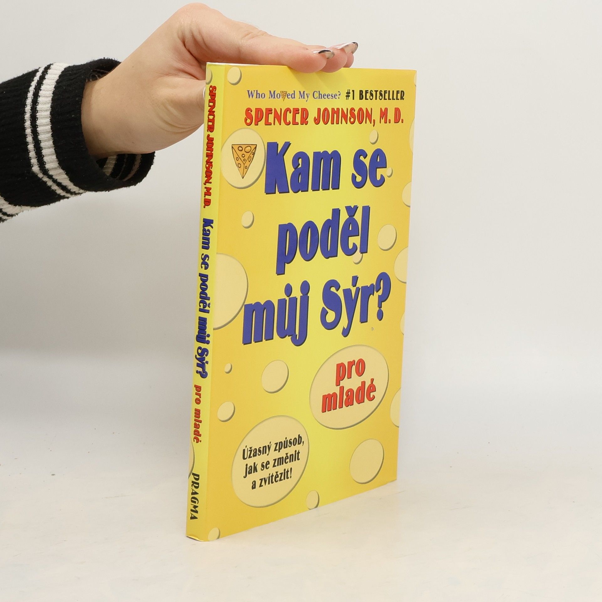 Kam se poděl můj sýr?
