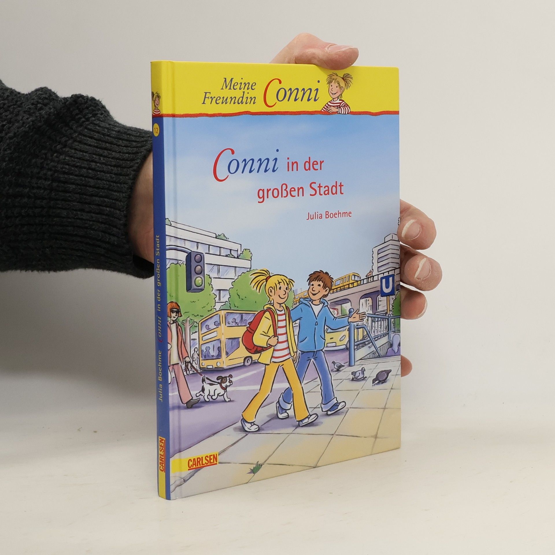 Julia Boehme Meine Freundin Conni. Conni in der grossen Stadt
