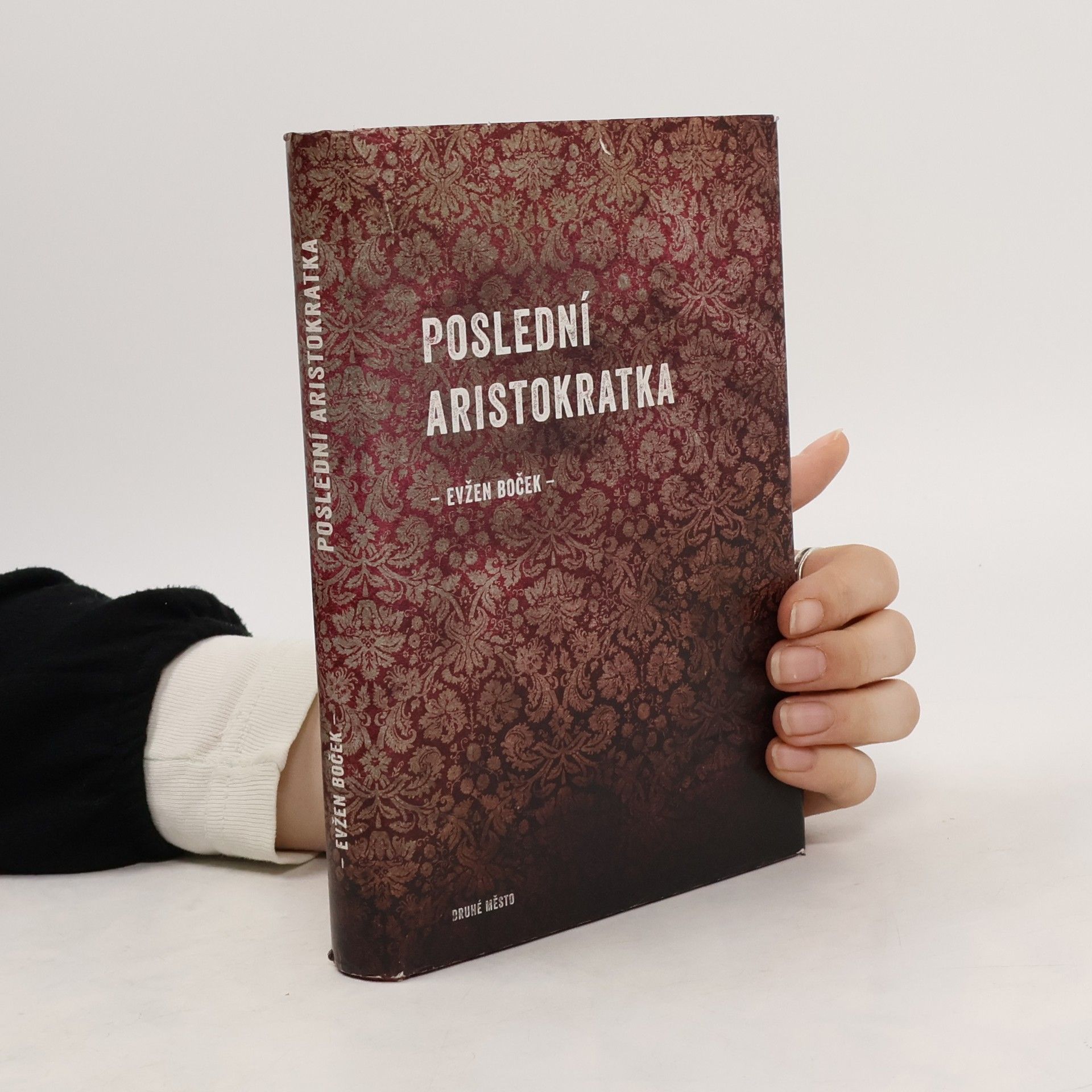 Evžen Boček Poslední aristokratka