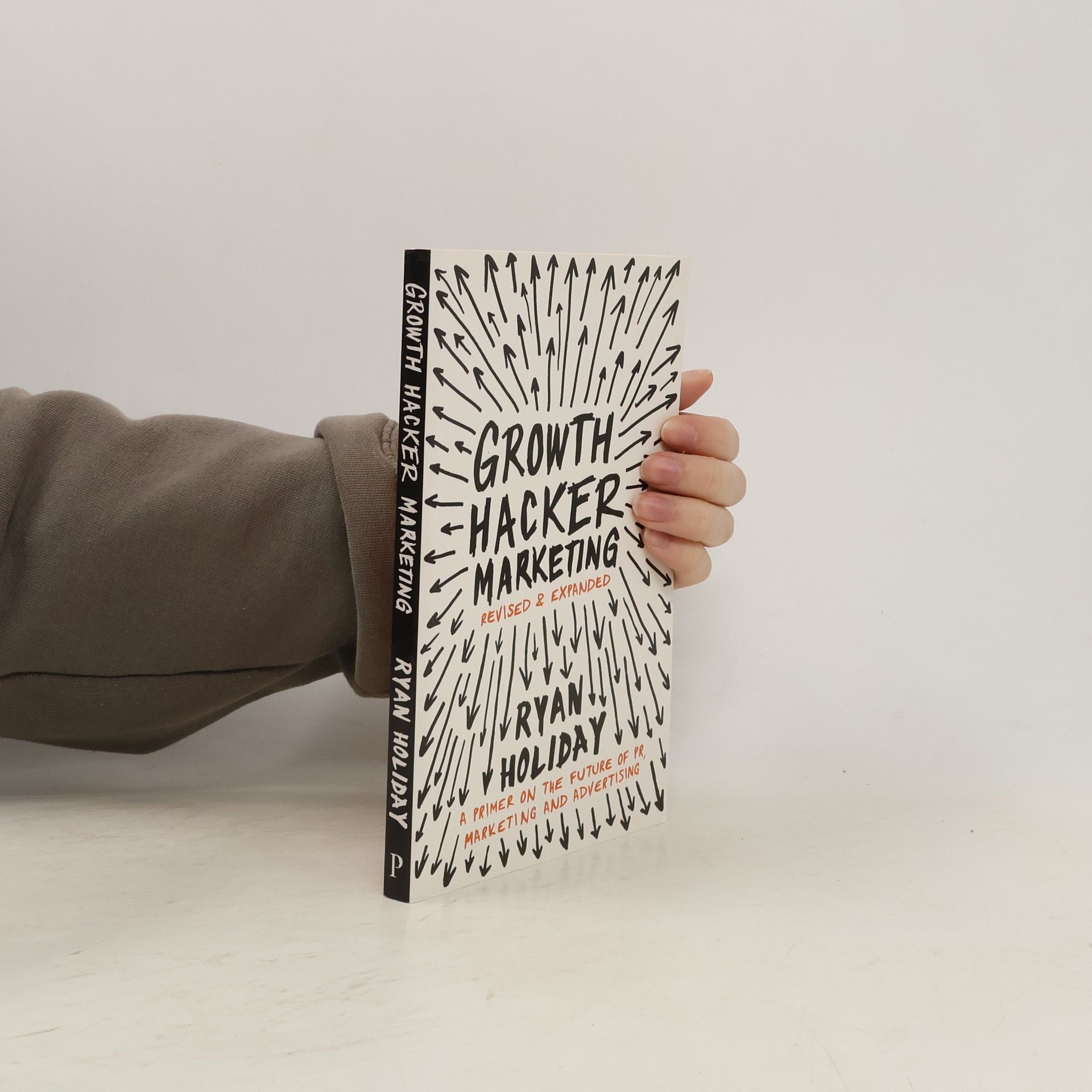 Ryan Holiday Growth Hacker Marketing