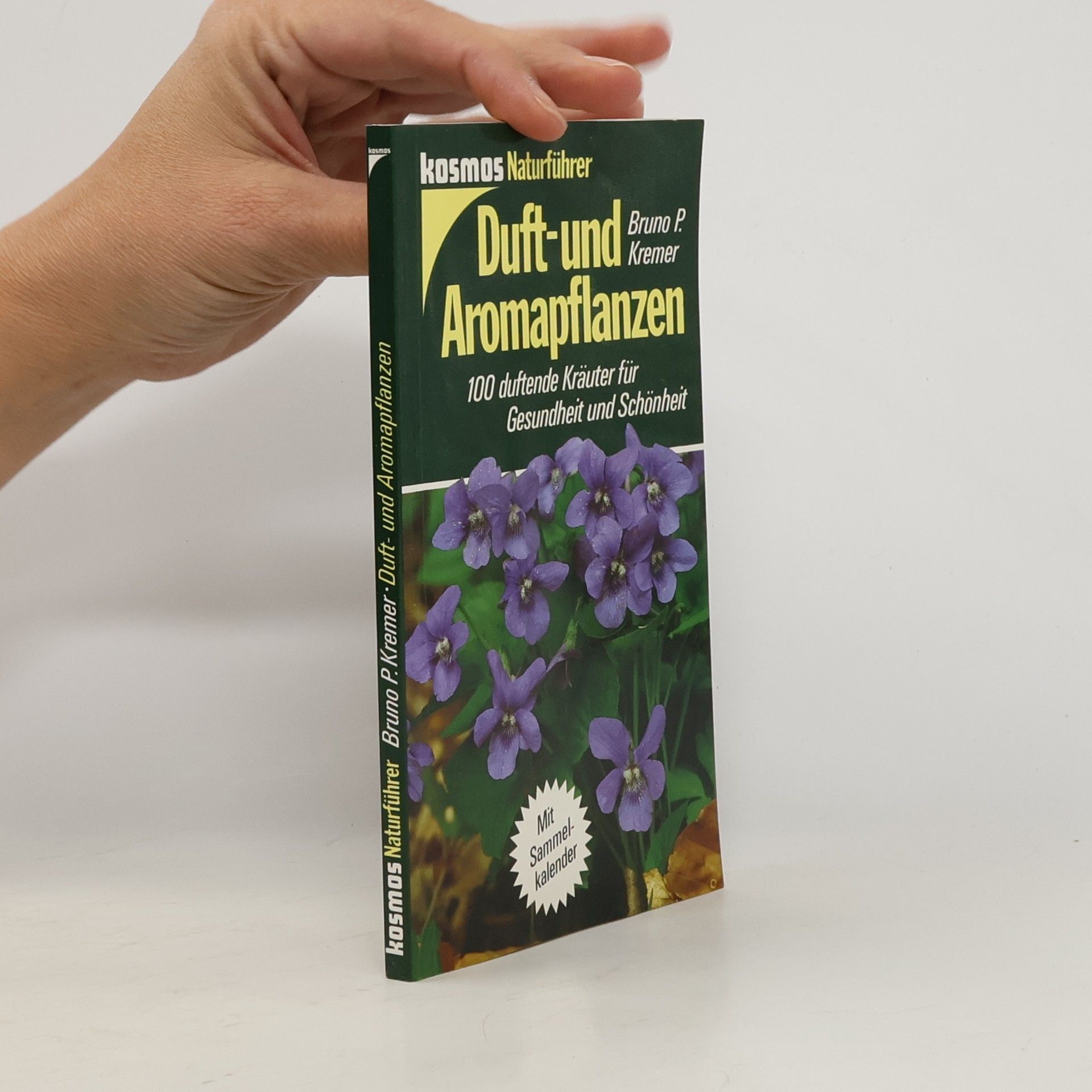 Bruno Kremer Duft- und Aromapflanzen