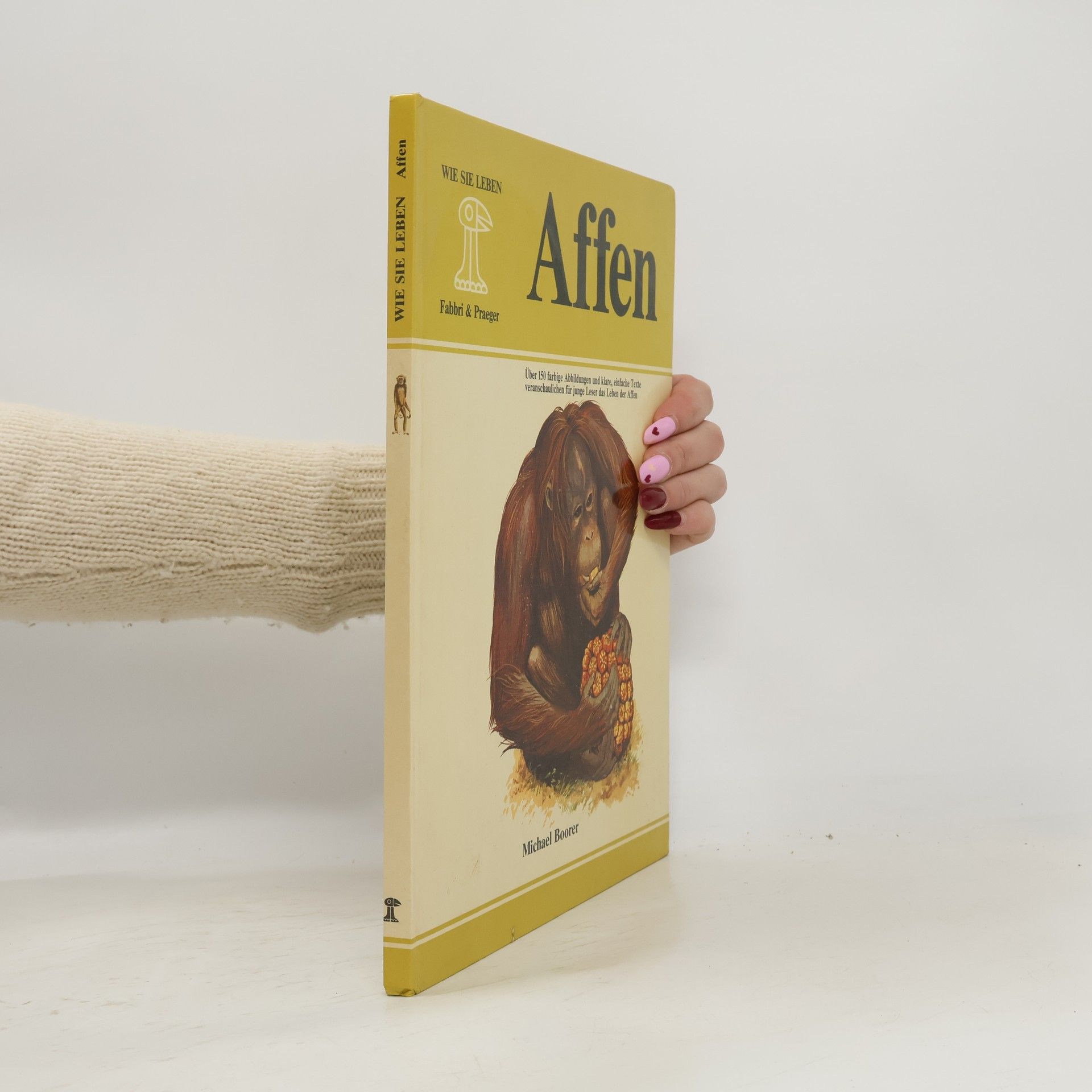 Michael Boorer Wie Sie Leben: Affen