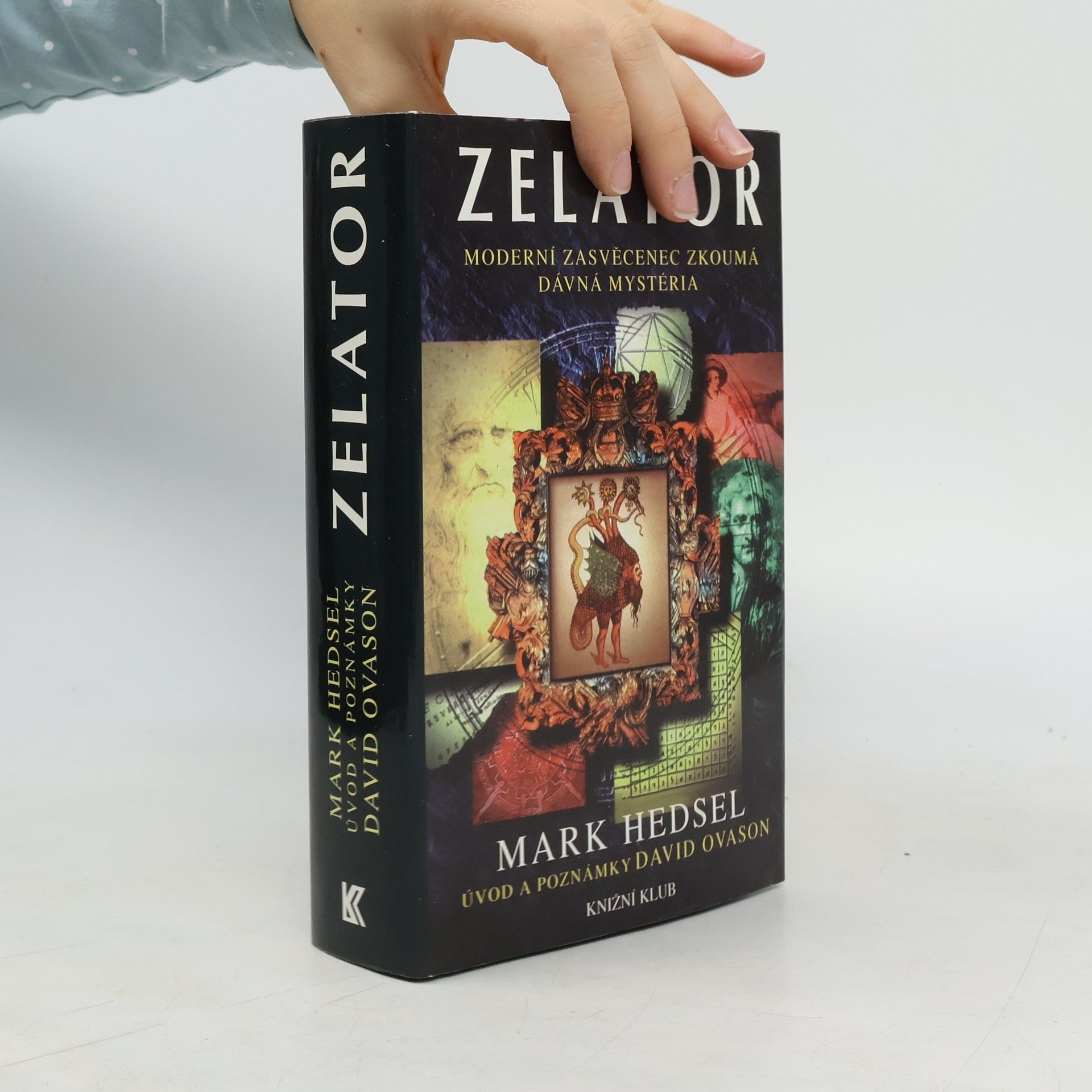 Zelator. moderní zasvěcenec zkoumá dávná mystéria