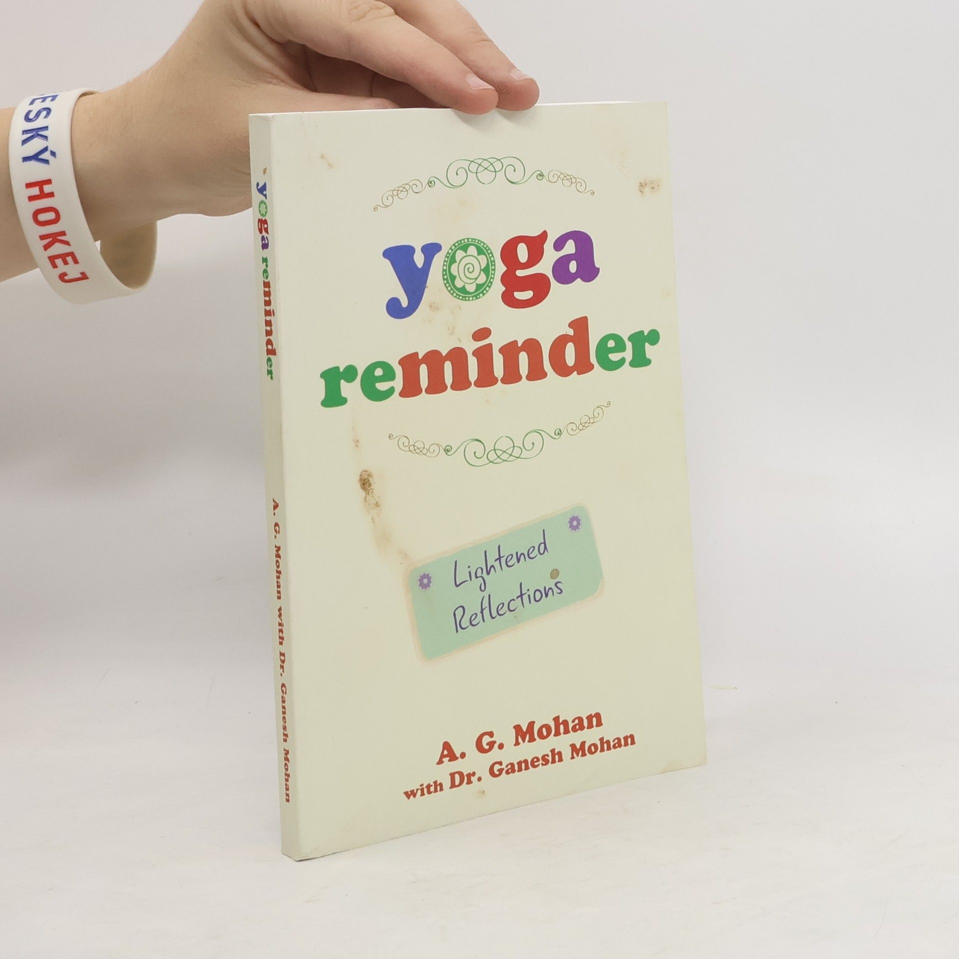 Yoga reminder: Lightened Reflections
