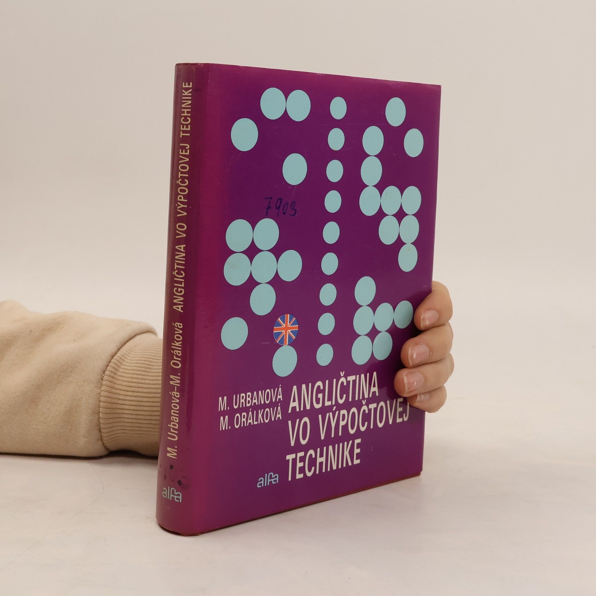 Miloslava Orálková Angličtina vo výpočtovej technike