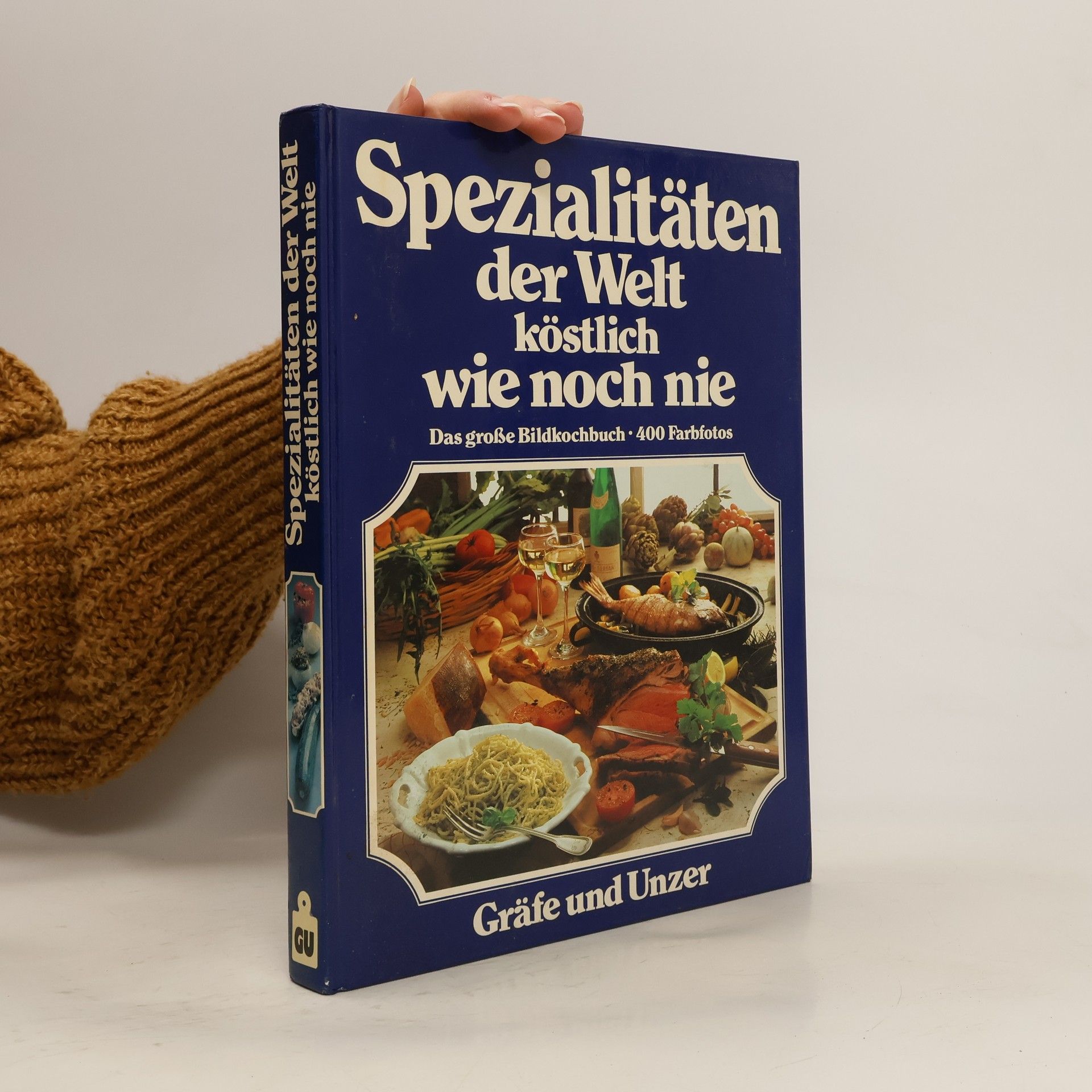 Christian Teubner Spezialitäten der Welt, köstlich wie noch nie