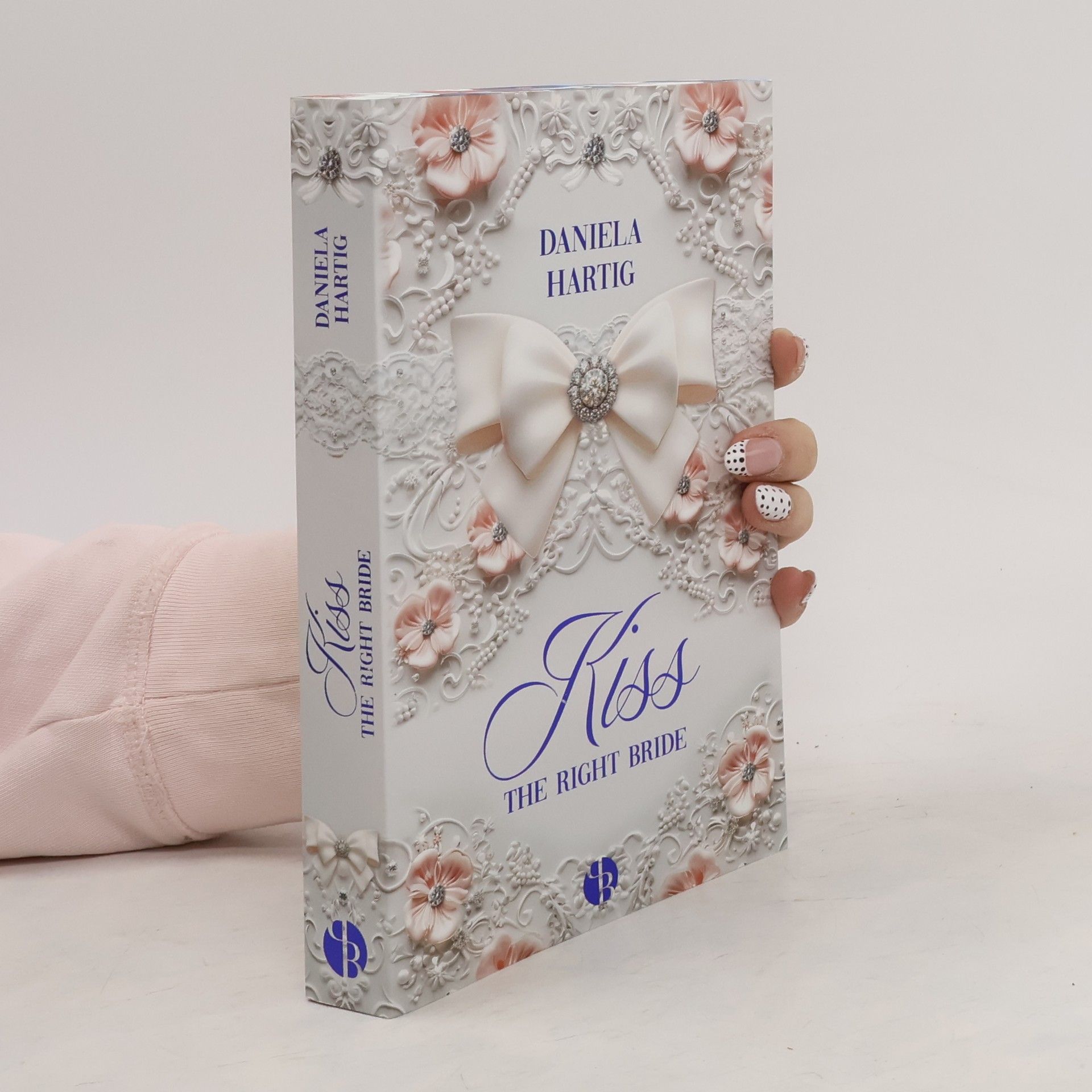 Daniela Hartig Kiss the Right Bride