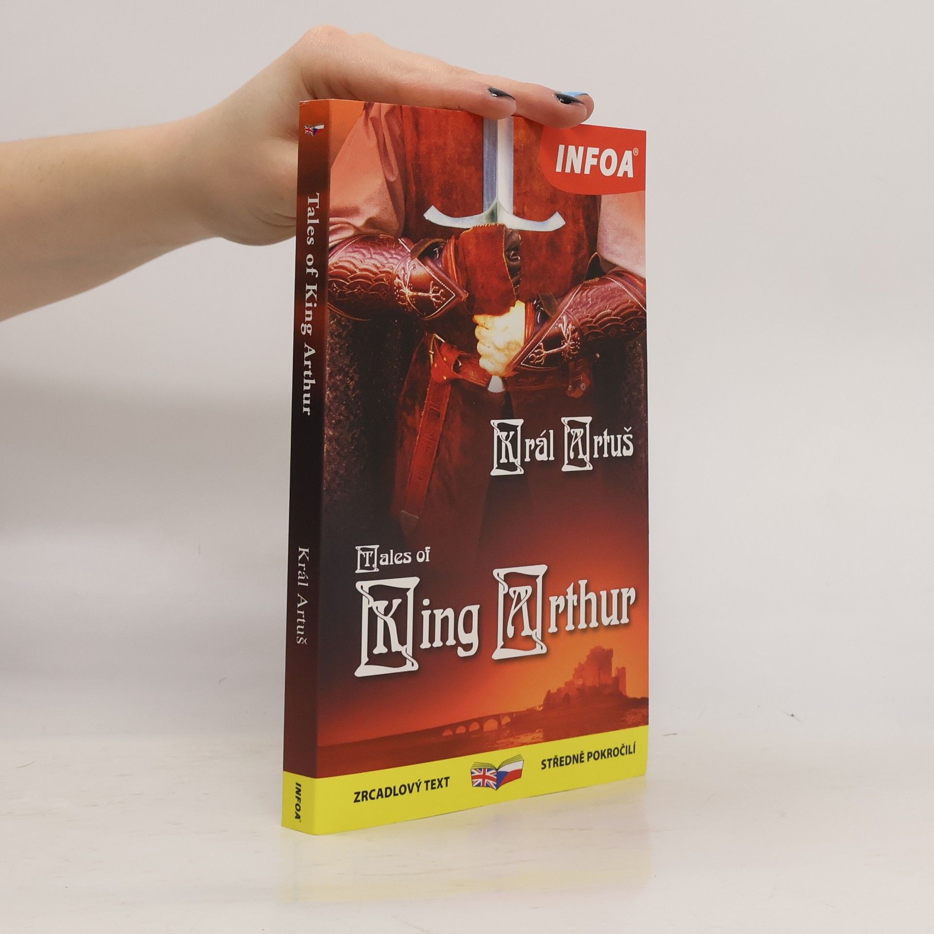 Král Artuš = Tales of king Arthur