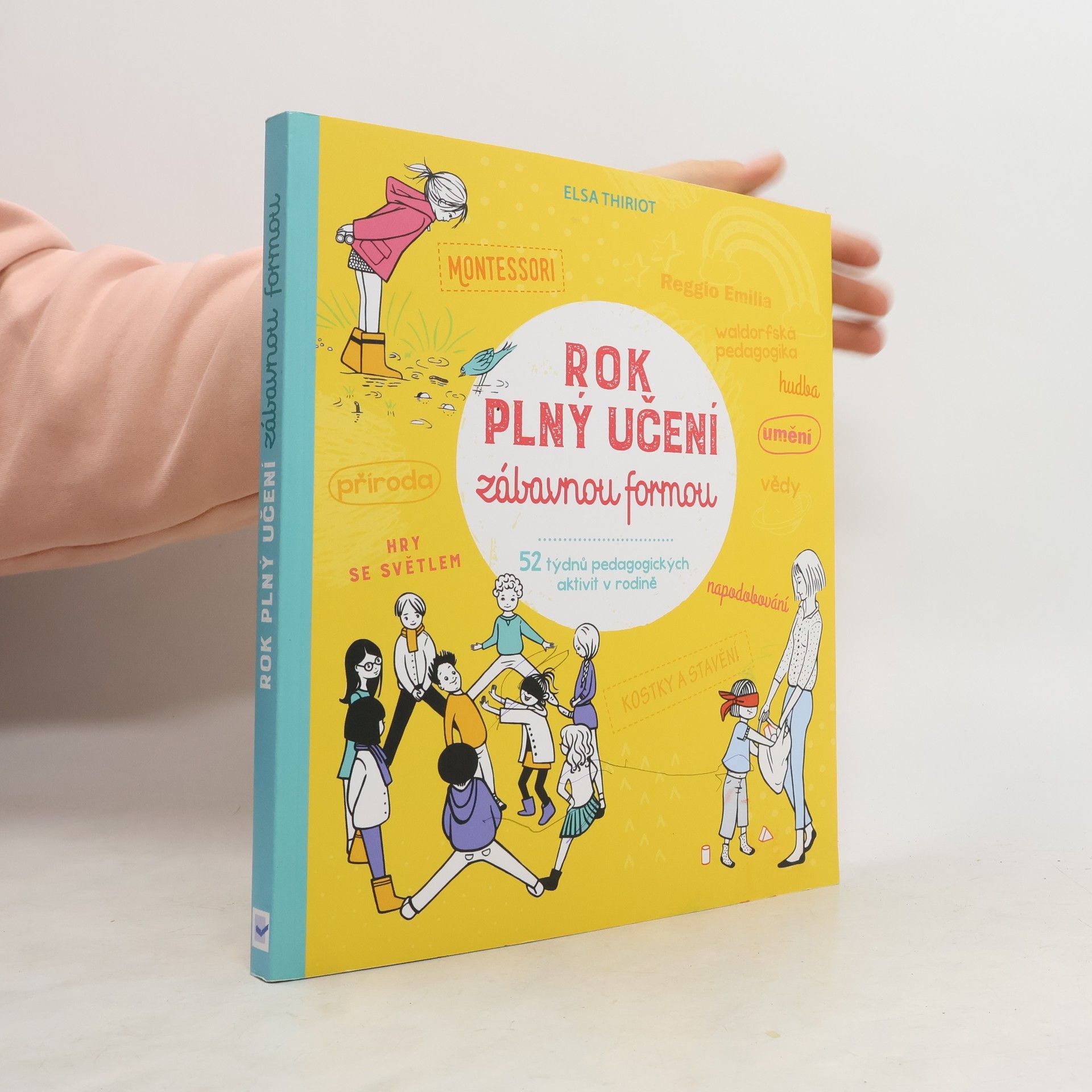 Elsa Thiriot Rok plný učení zábavnou formou