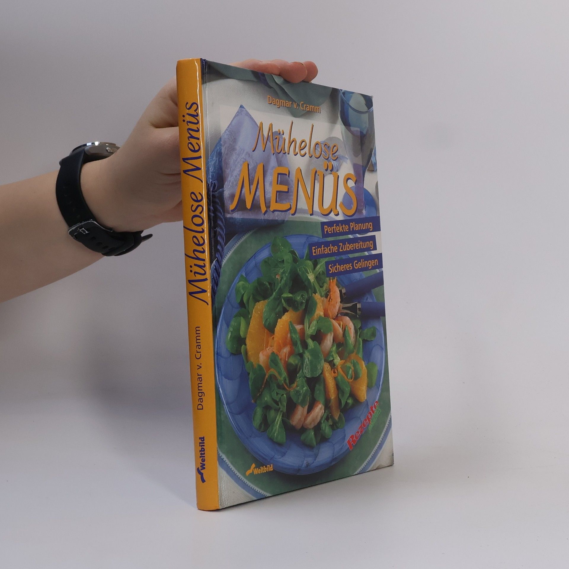 Dagmar von Cramm Mühelose Menüs