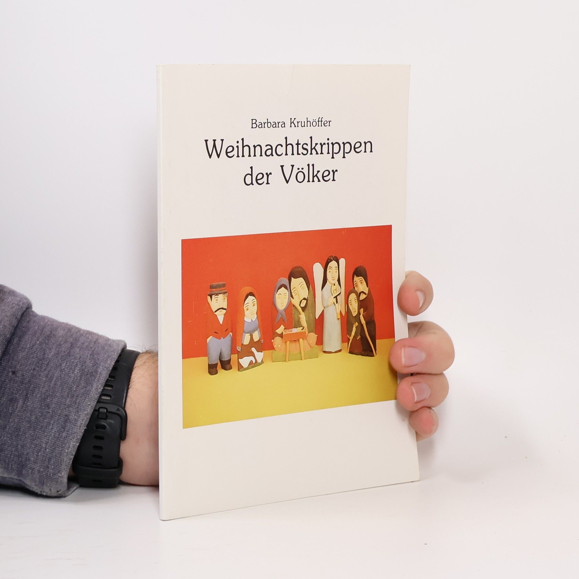 Barbara Kruhöffer Weihnachtskrippen der Völker