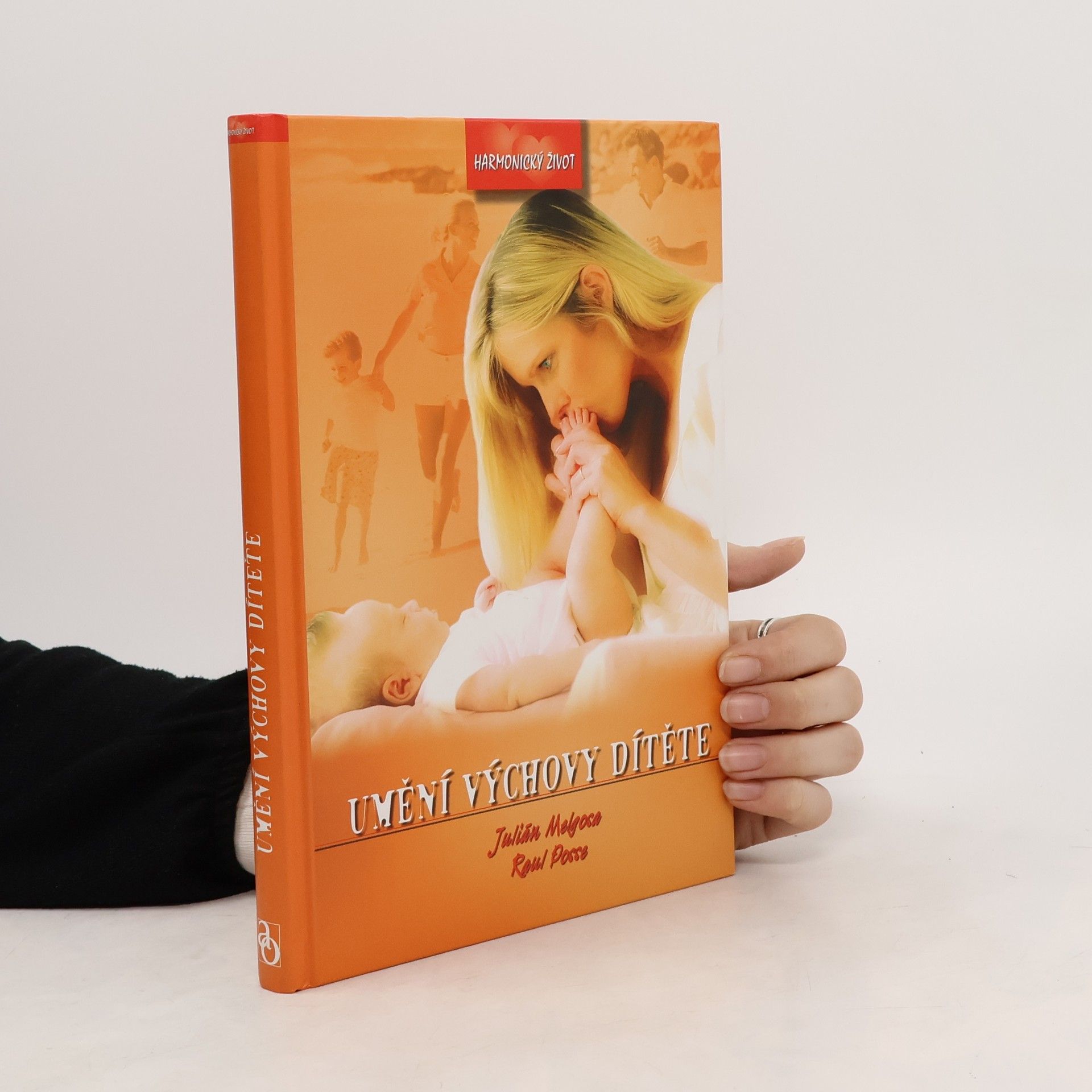 Umění výchovy dítěte