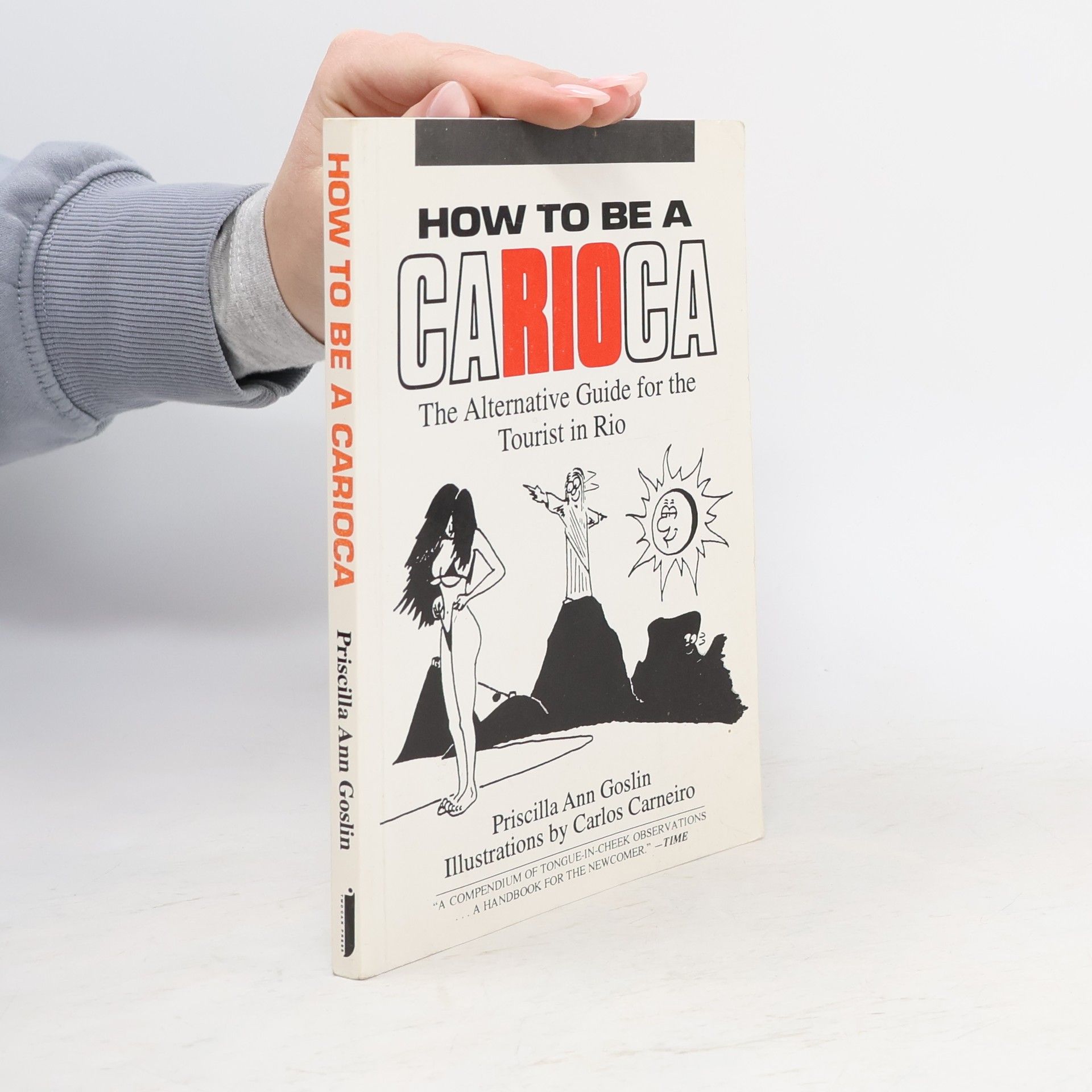 Priscilla Ann Goslin How to Be a Carioca