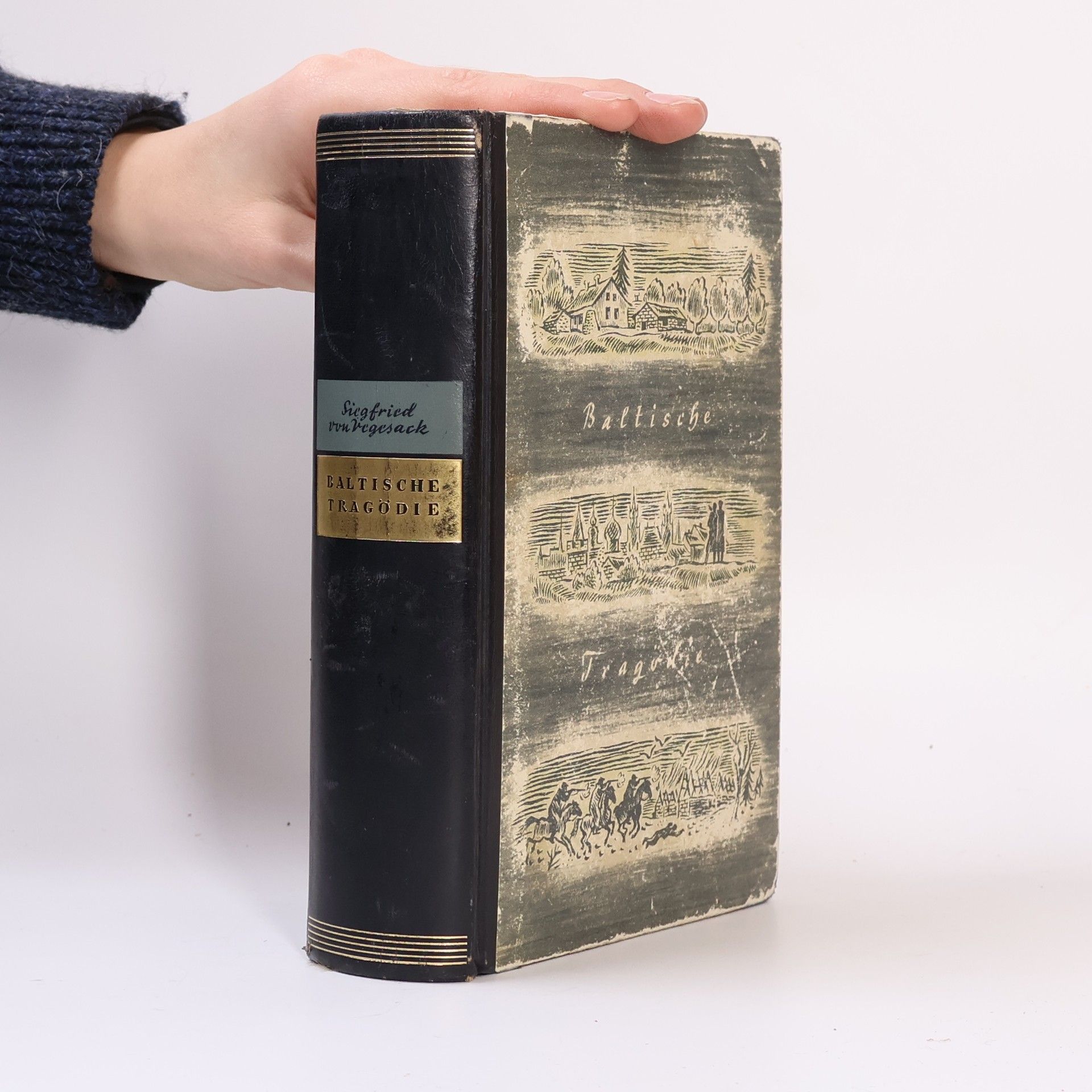 Siegfried von Vegesack Baltische Tragödie