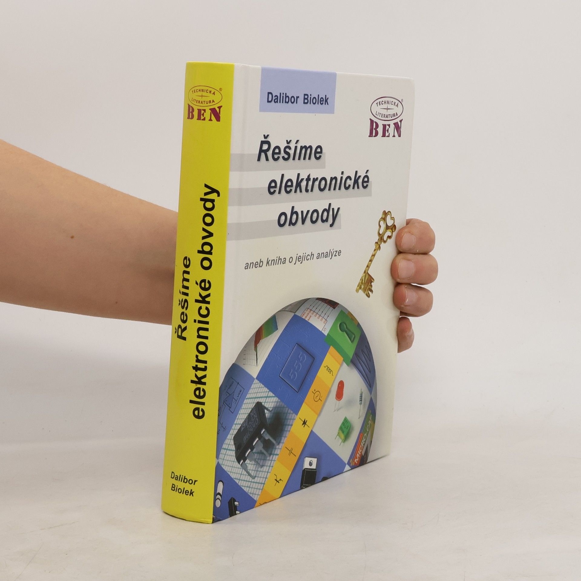 Dalibor Biolek Řešíme elektronické obvody