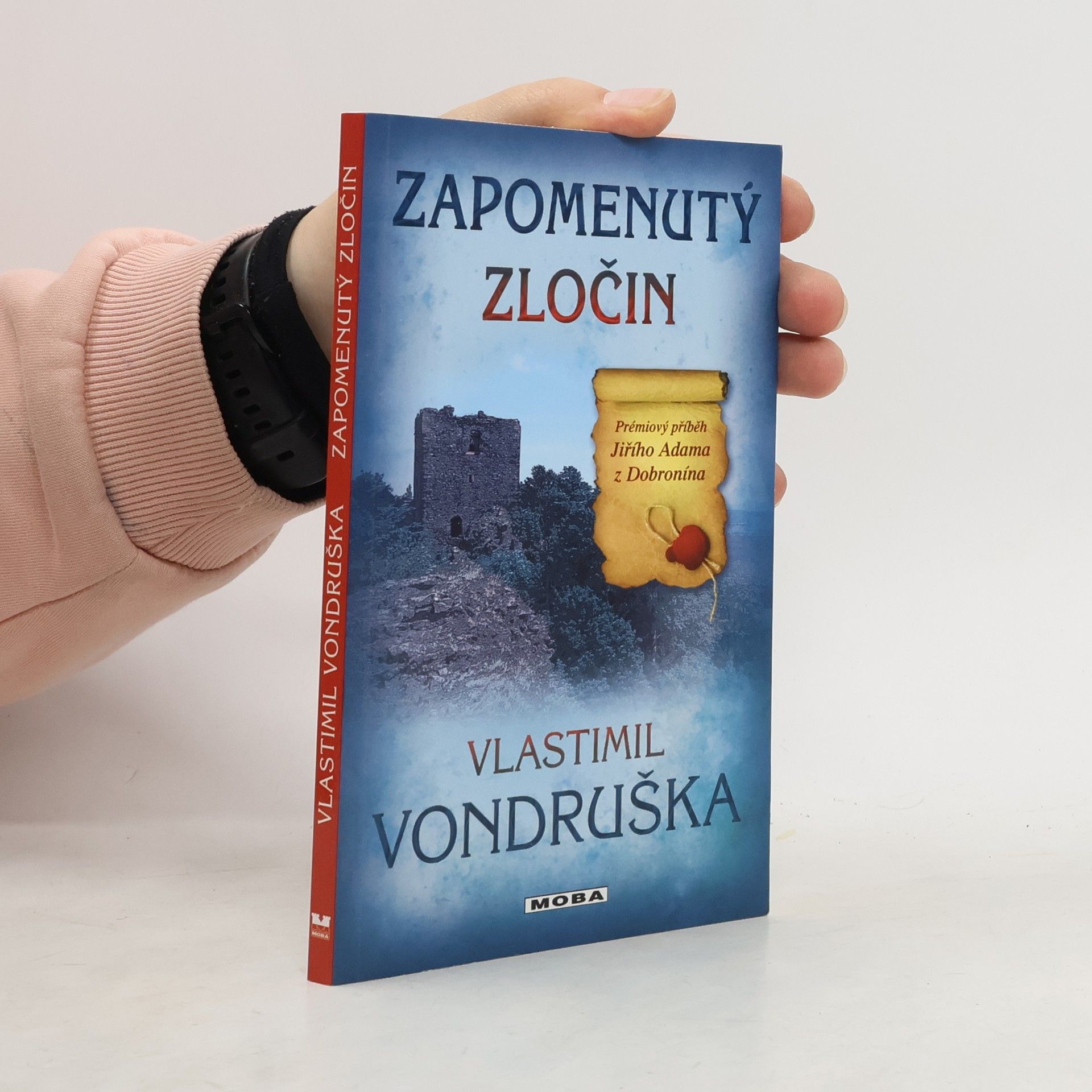 Vlastimil Vondruška Zapomenutý zločin