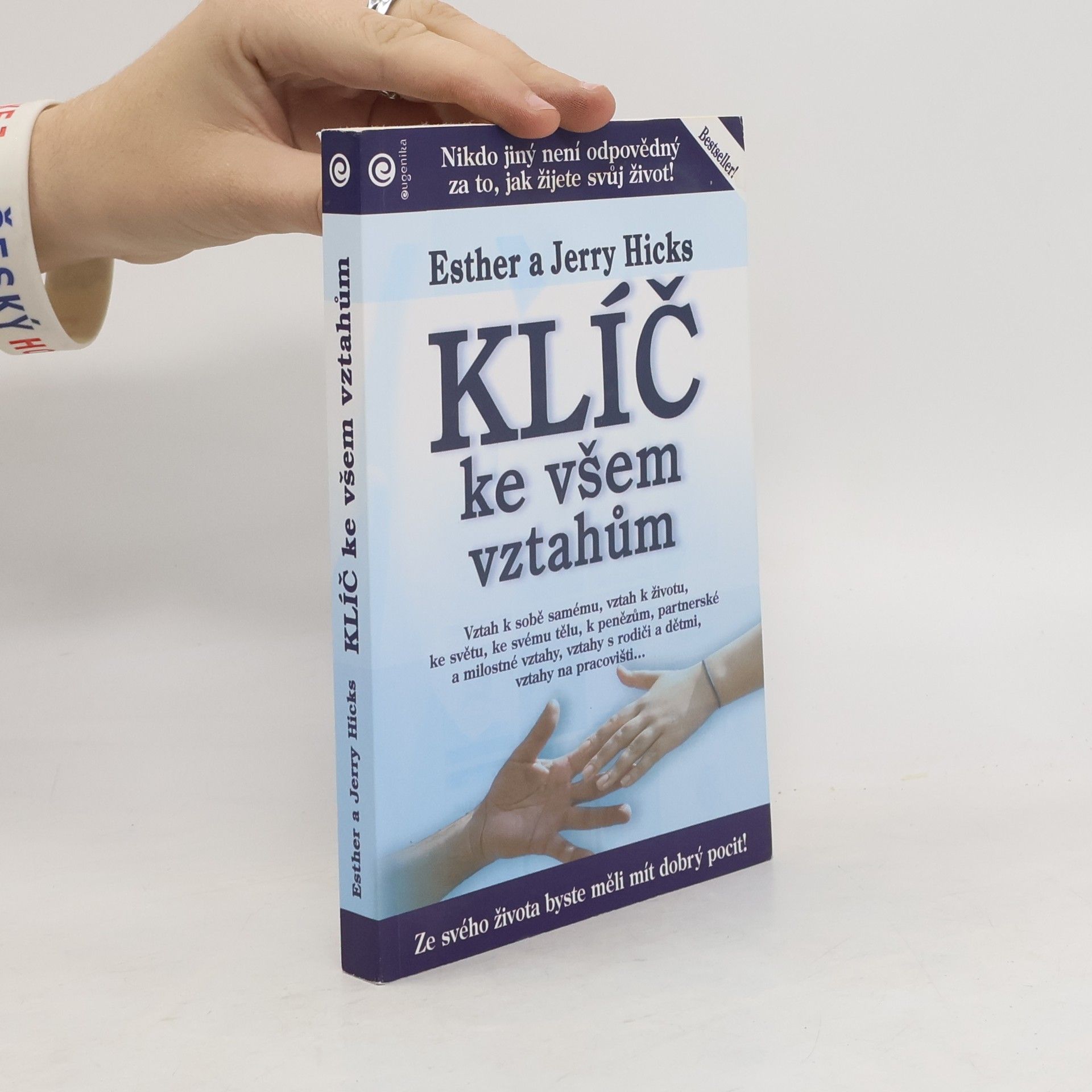 Klíč ke všem vztahům. Učení Abrahama