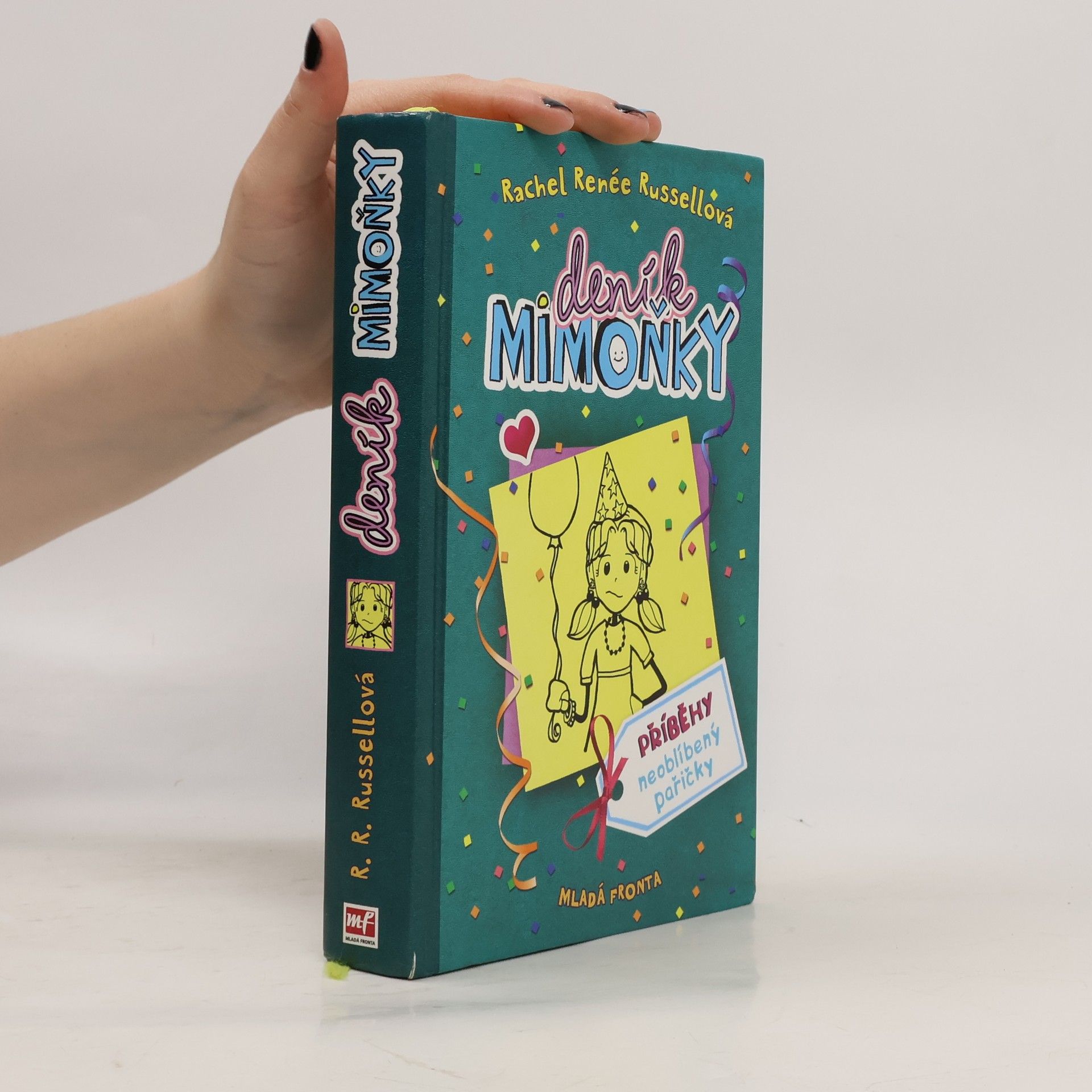 Rachel Renée Russellová Deník mimoňky 2. Příběhy neoblíbený pařičky