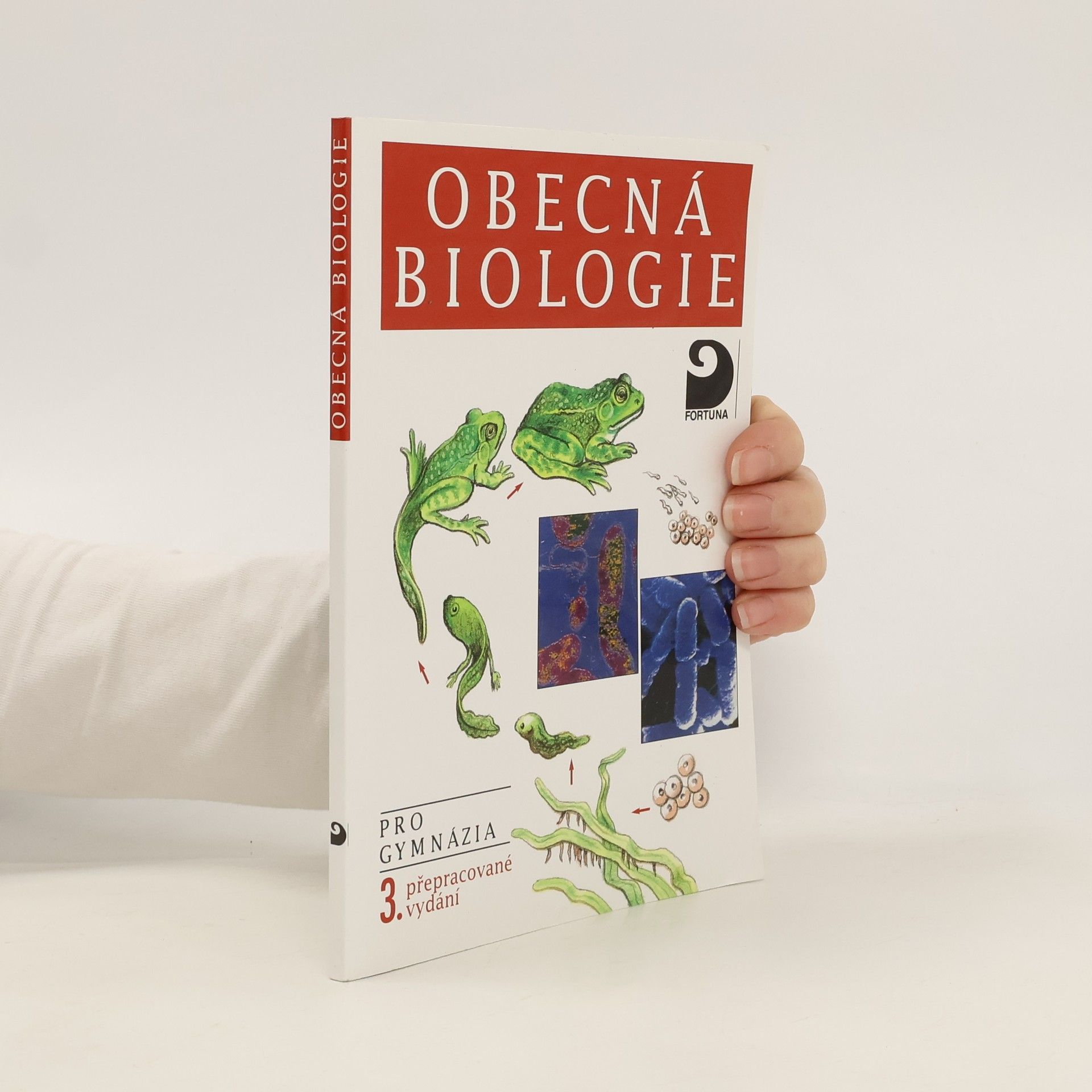 Obecná biologie. Úvodní učební text biologie pro 1. ročník gymnázií