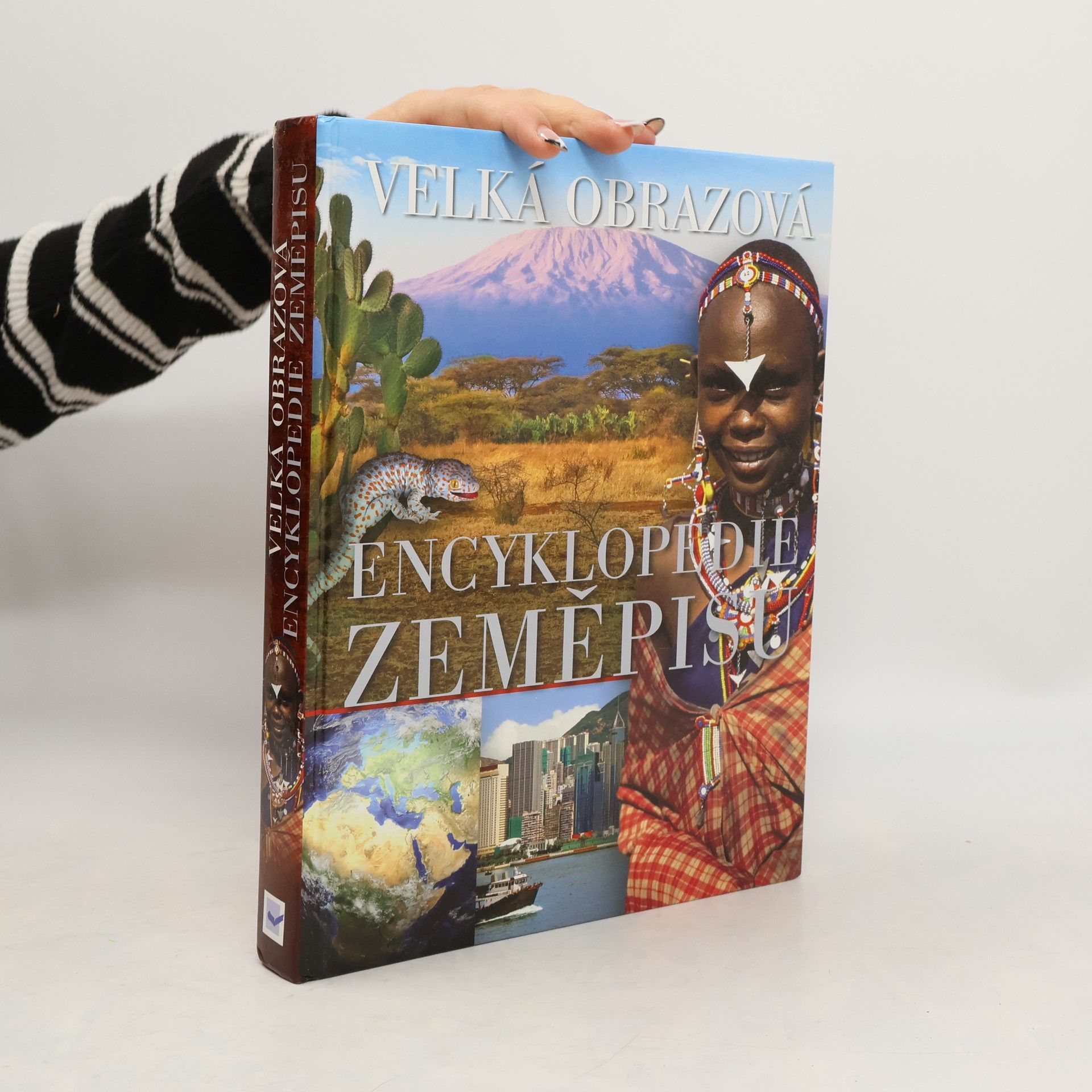 Autorenkollektiv Velká obrazová encyklopedie zeměpisu