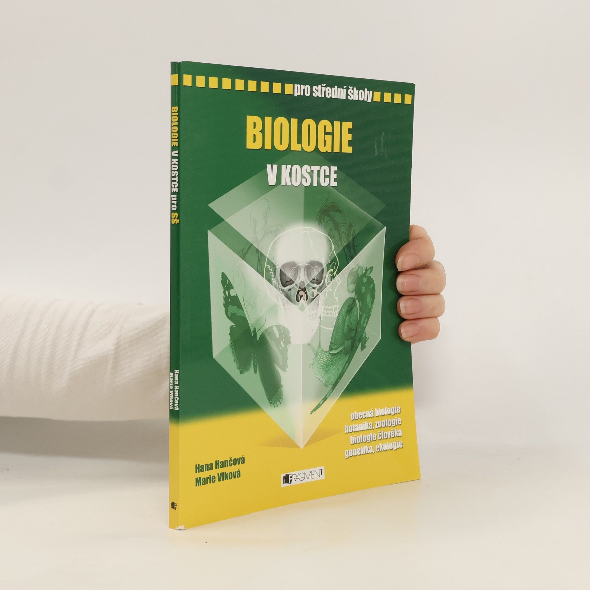 Hana Hančová Biologie v kostce : pro střední školy