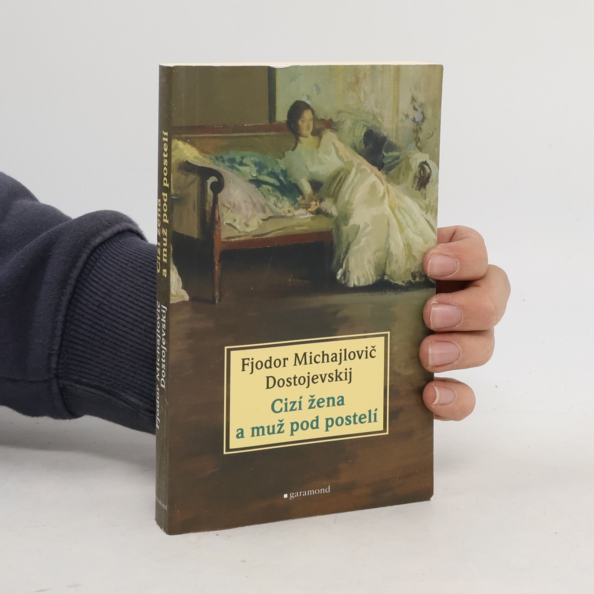 Fyodor Dostoyevsky Cizí žena a muž pod postelí