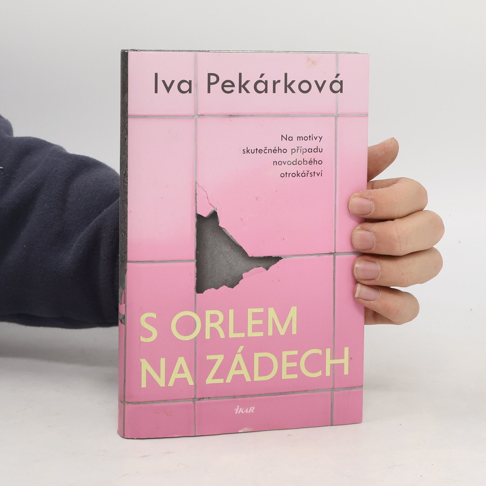 Iva Pekárková S orlem na zádech