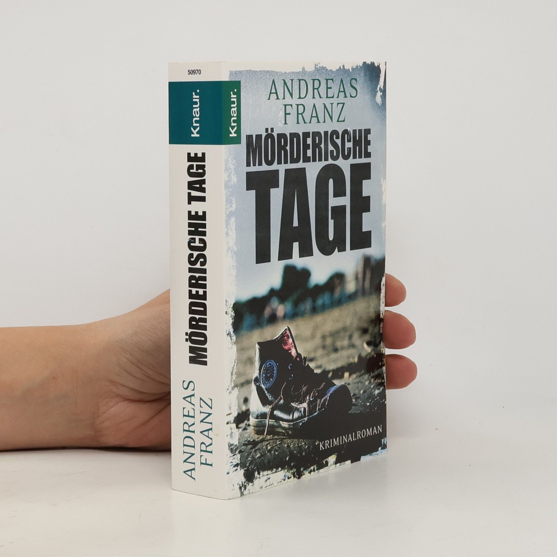 Andreas Franz Mörderische Tage