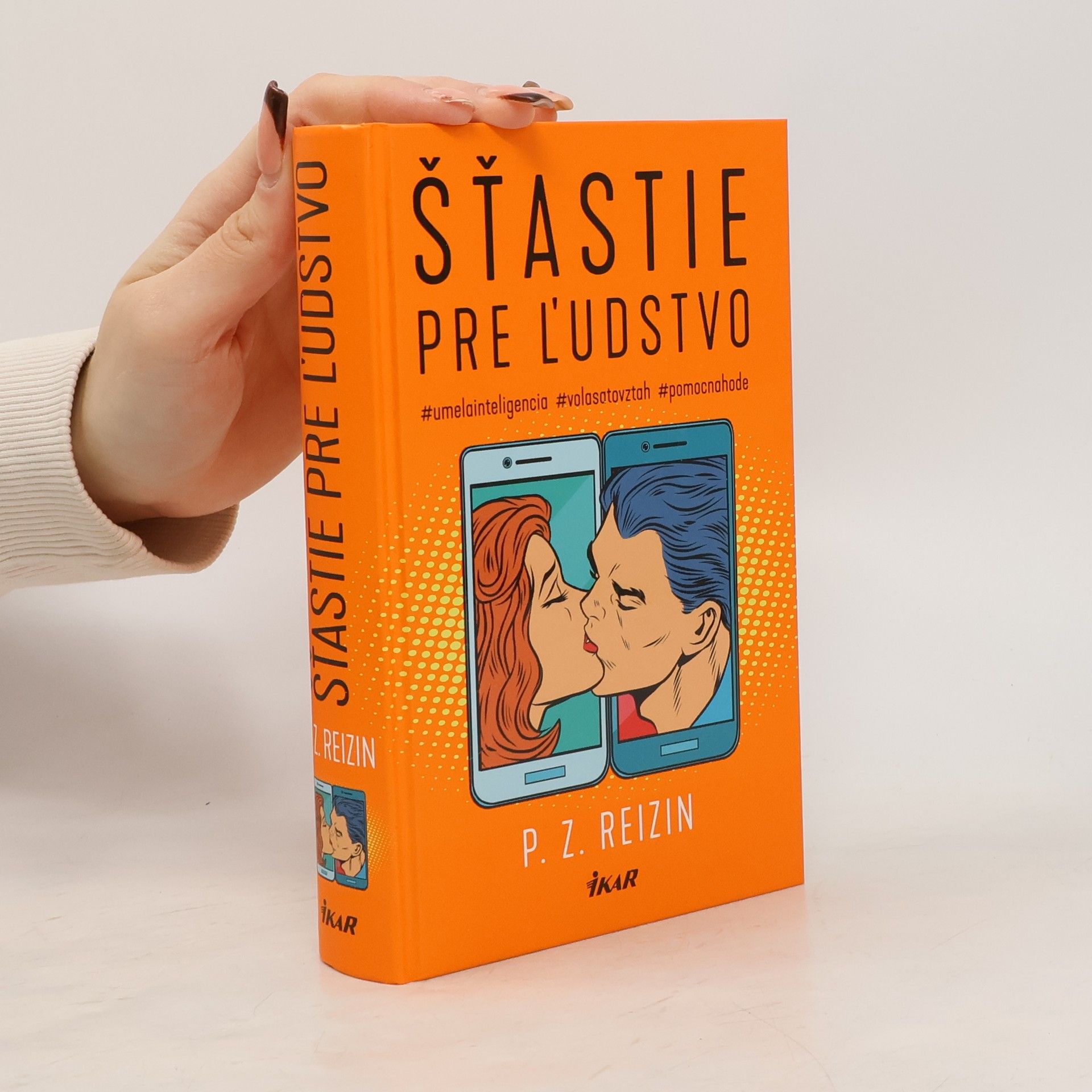 Paul Reizin Šťastie pre ĺudstvo