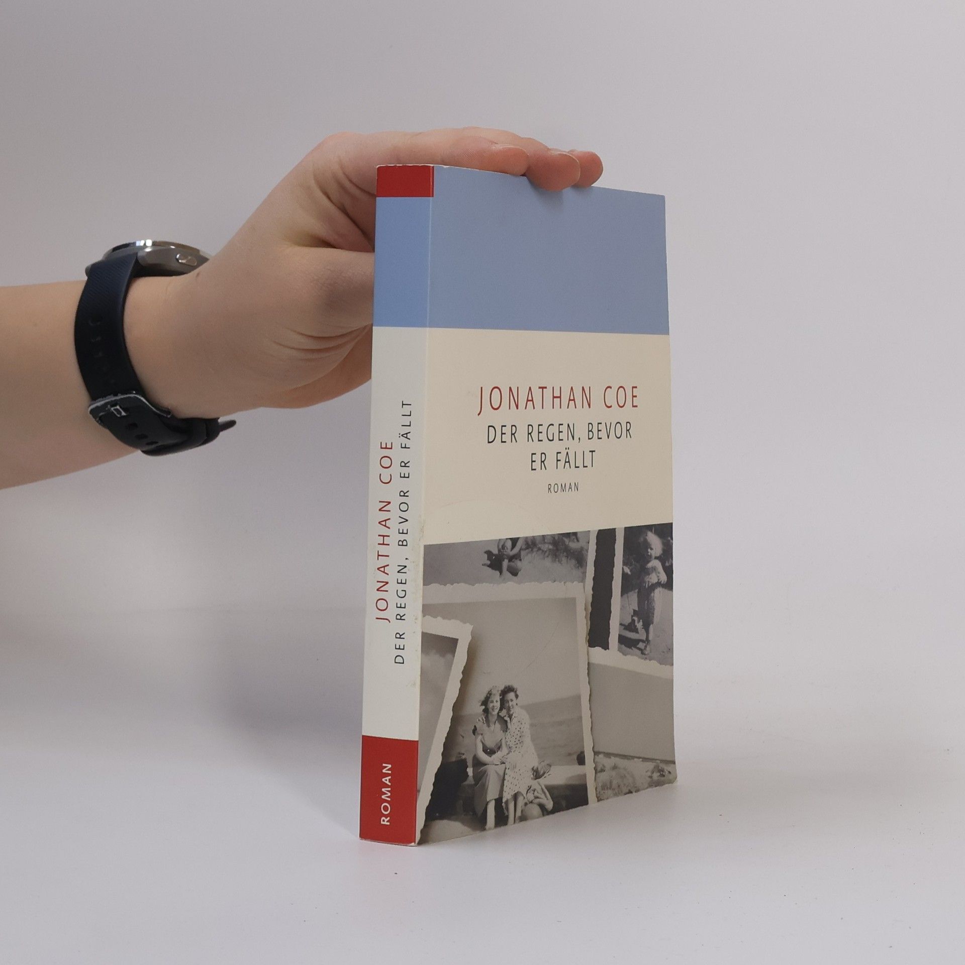 Jonathan Coe Der regen, bevor er fällt