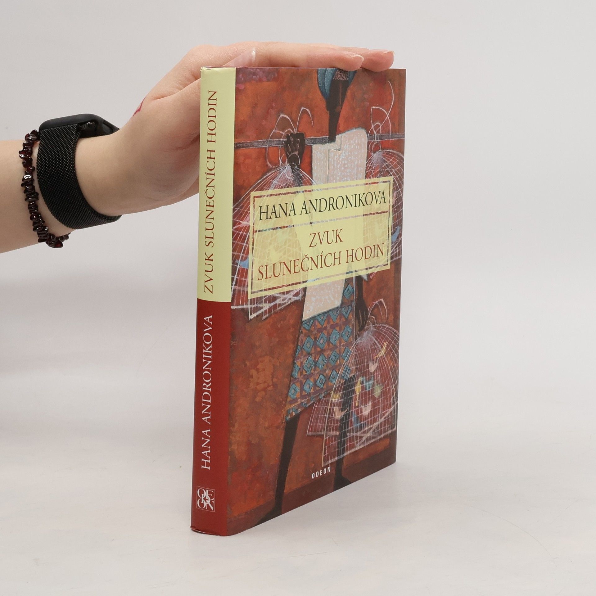 Hana Andronikova Zvuk slunečních hodin