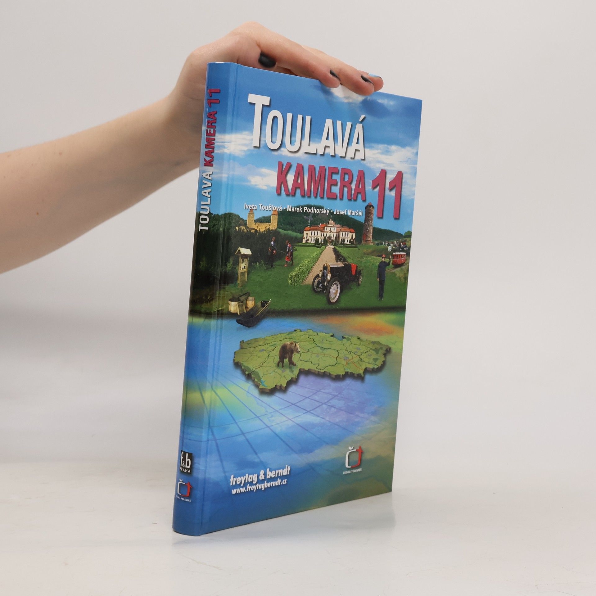 Iveta Toušlová Toulavá kamera. 11