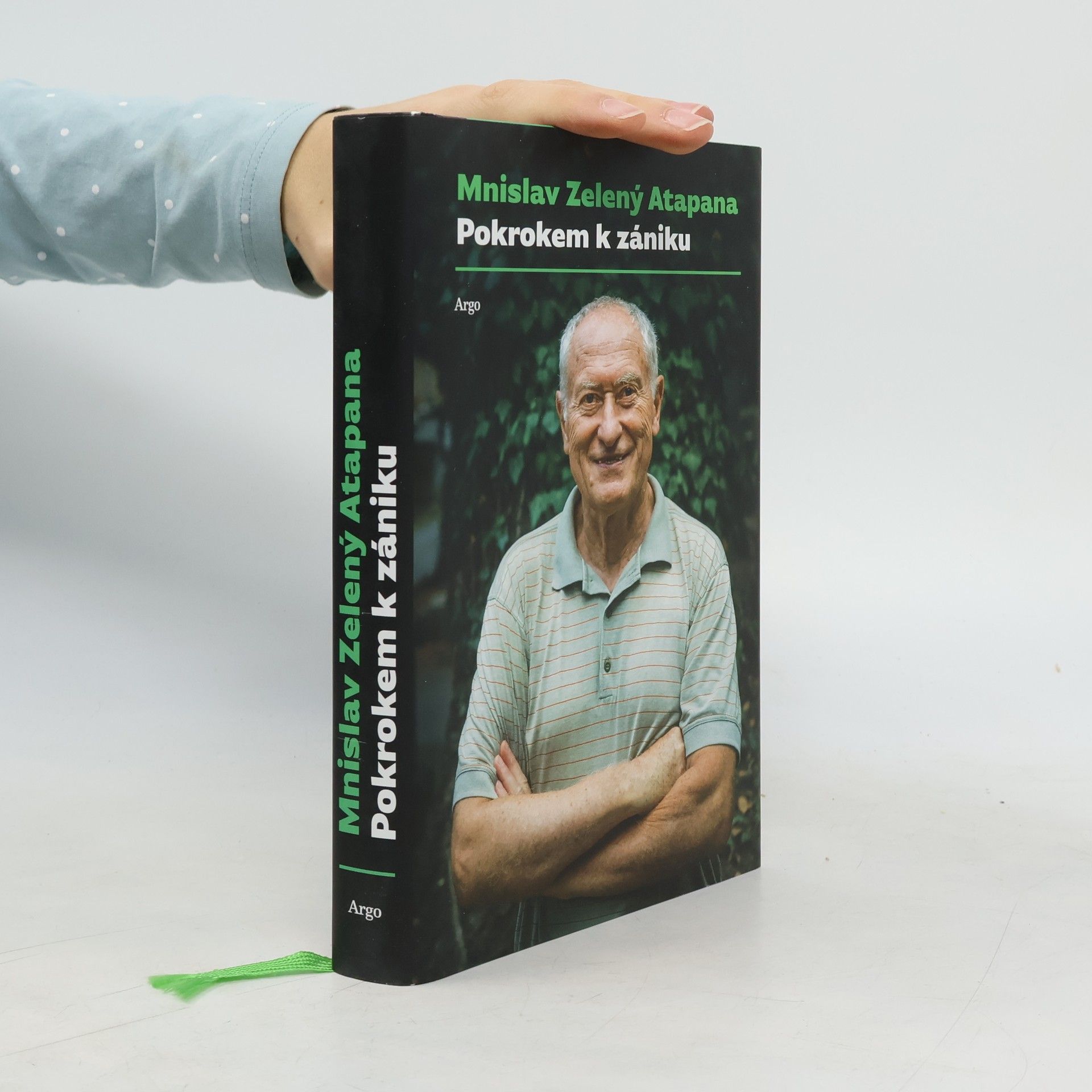 Mnislav Zelený Pokrokem k zániku