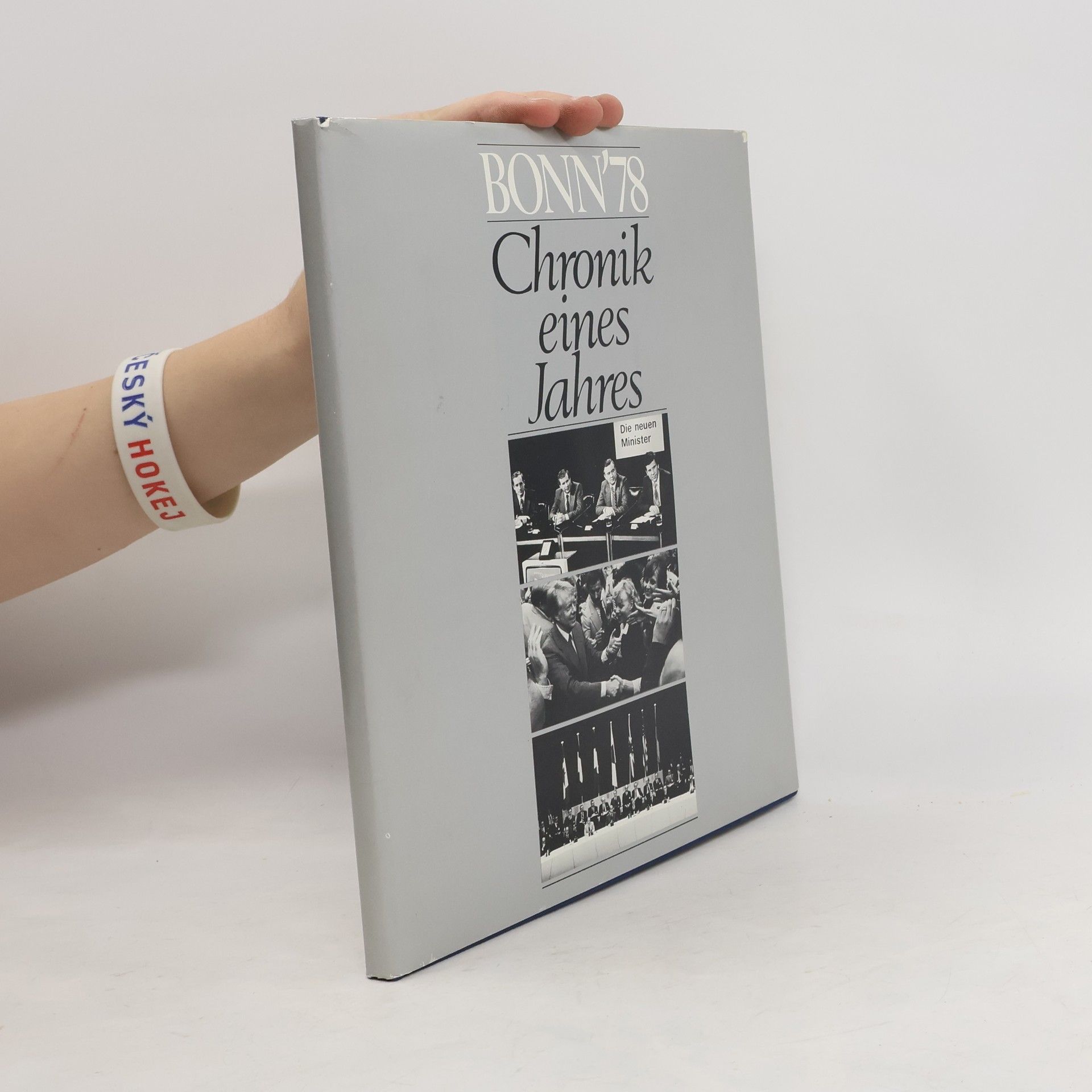 Kolektiv autorů Bonn ‘78. Chronik eines Jahres