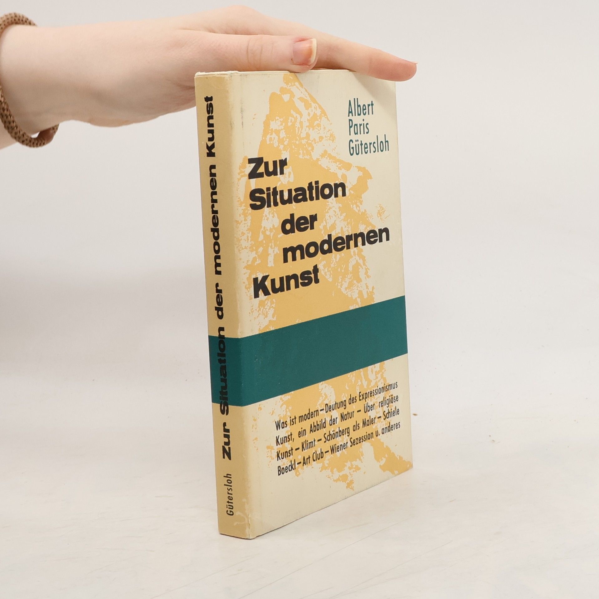 Albert Paris Gütersloh Zur Situation der modernen Kunst