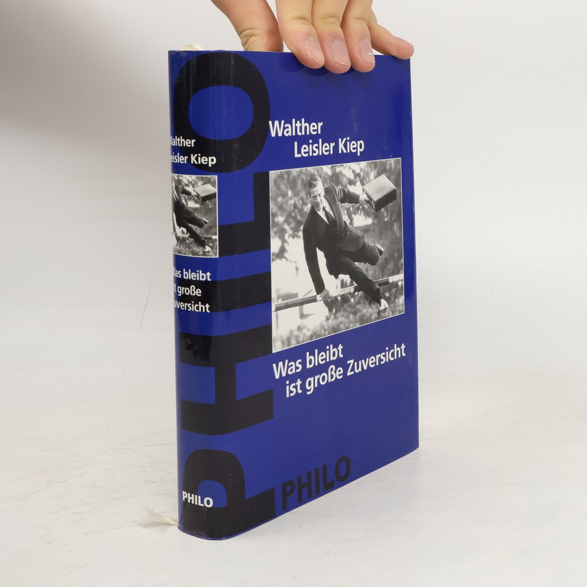 Walther Leisler Kiep Was bleibt ist große Zuversicht