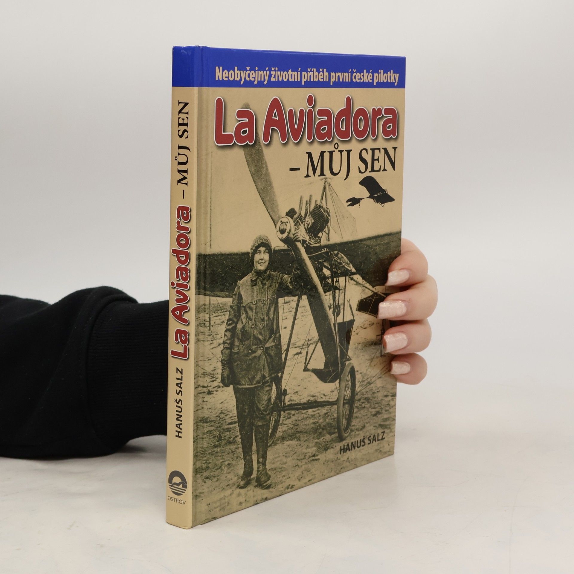 Hanuš Salz La Aviadora - můj sen