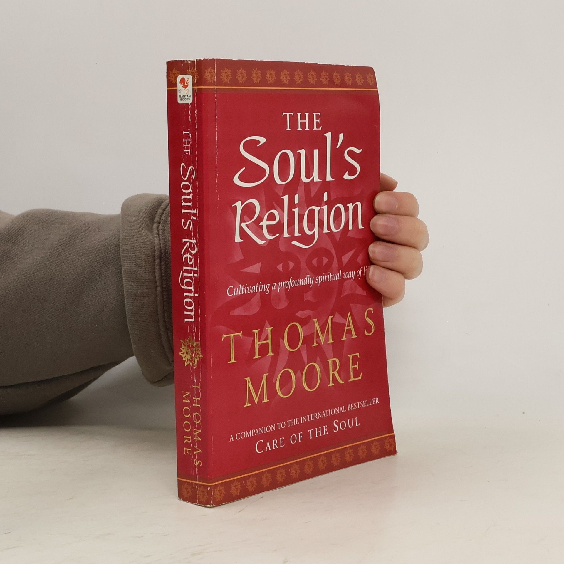 Thomas Moore The Soul's Religion