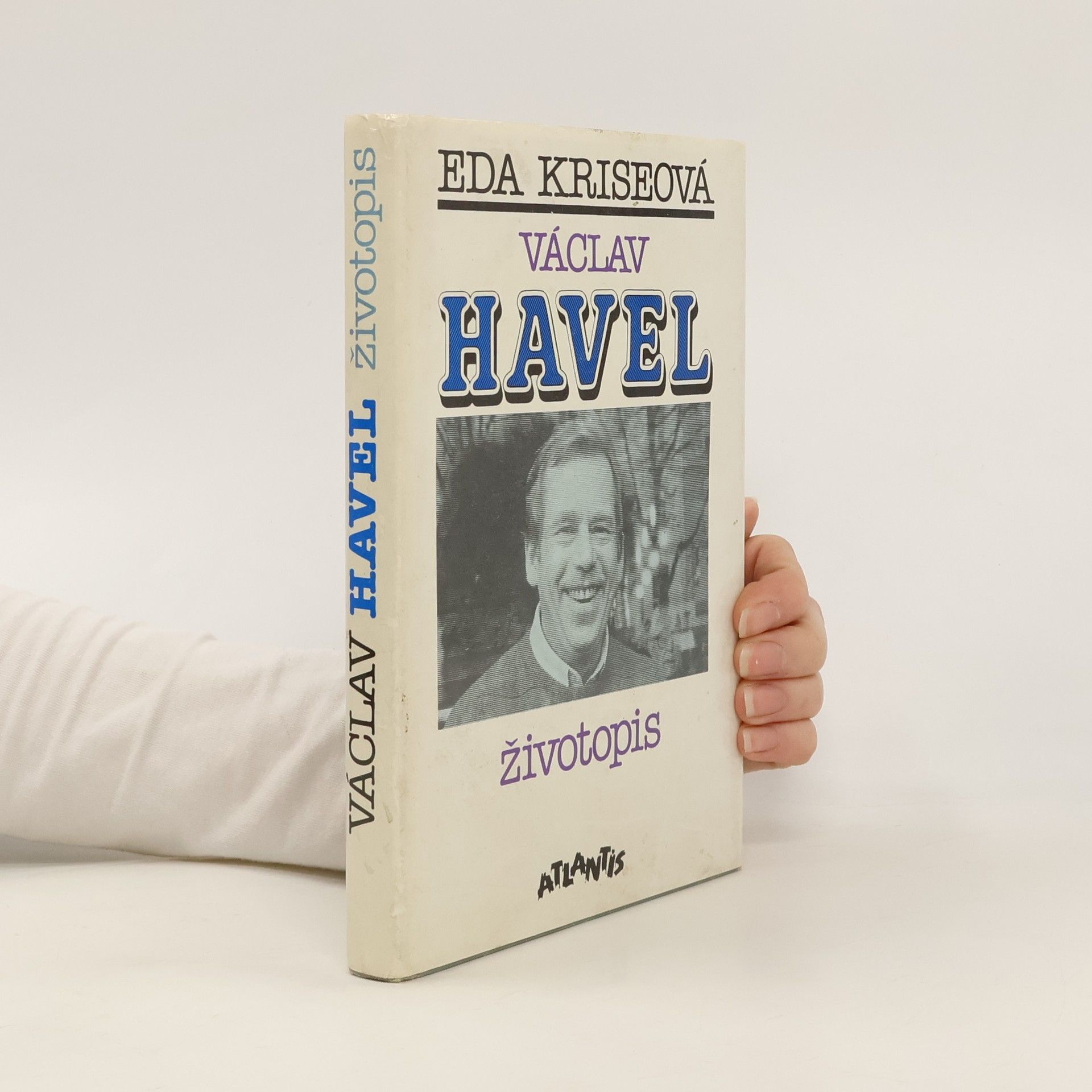 Eda Kriseova Václav Havel. Životopis