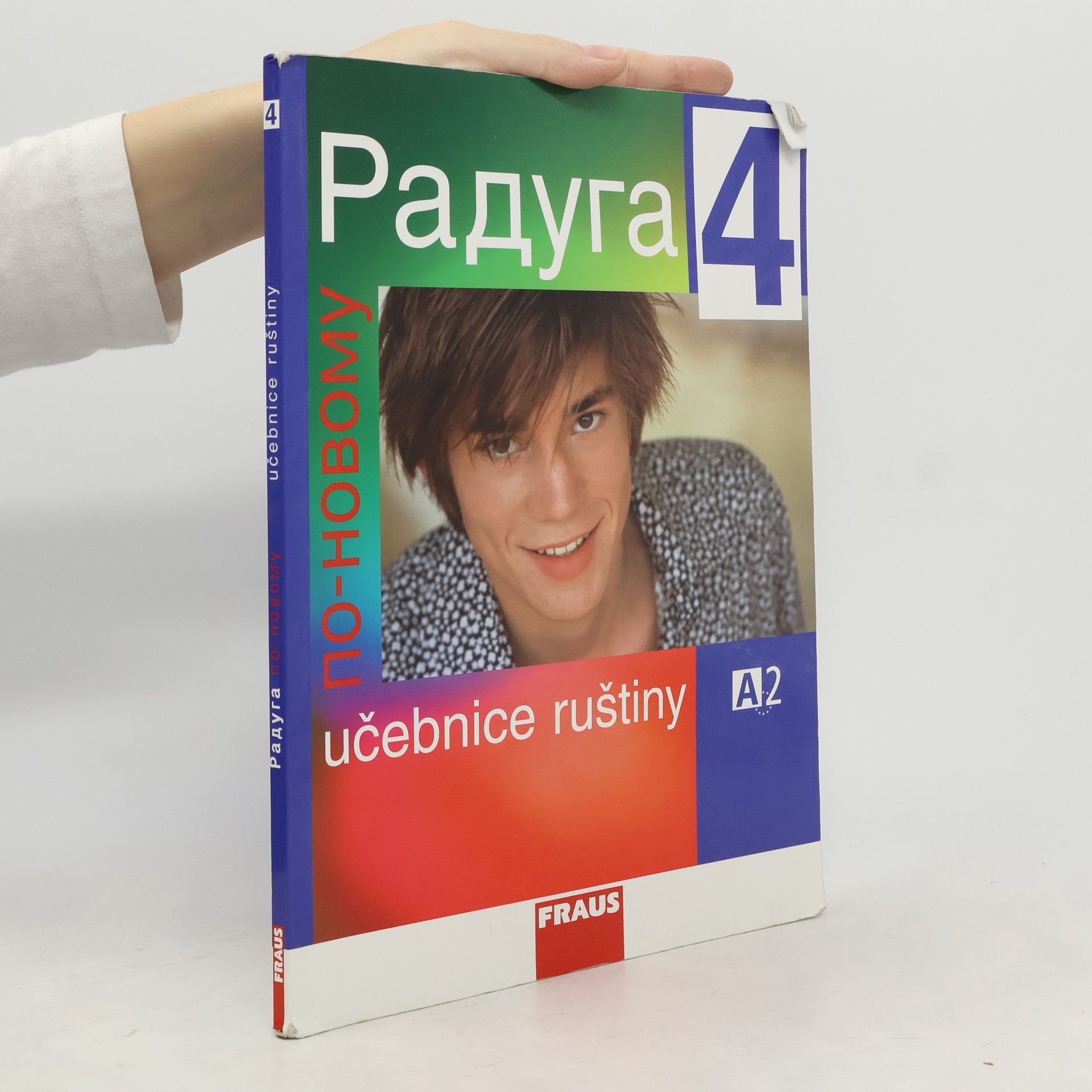 Raduga po-novomu 4. Učebnice ruštiny A2