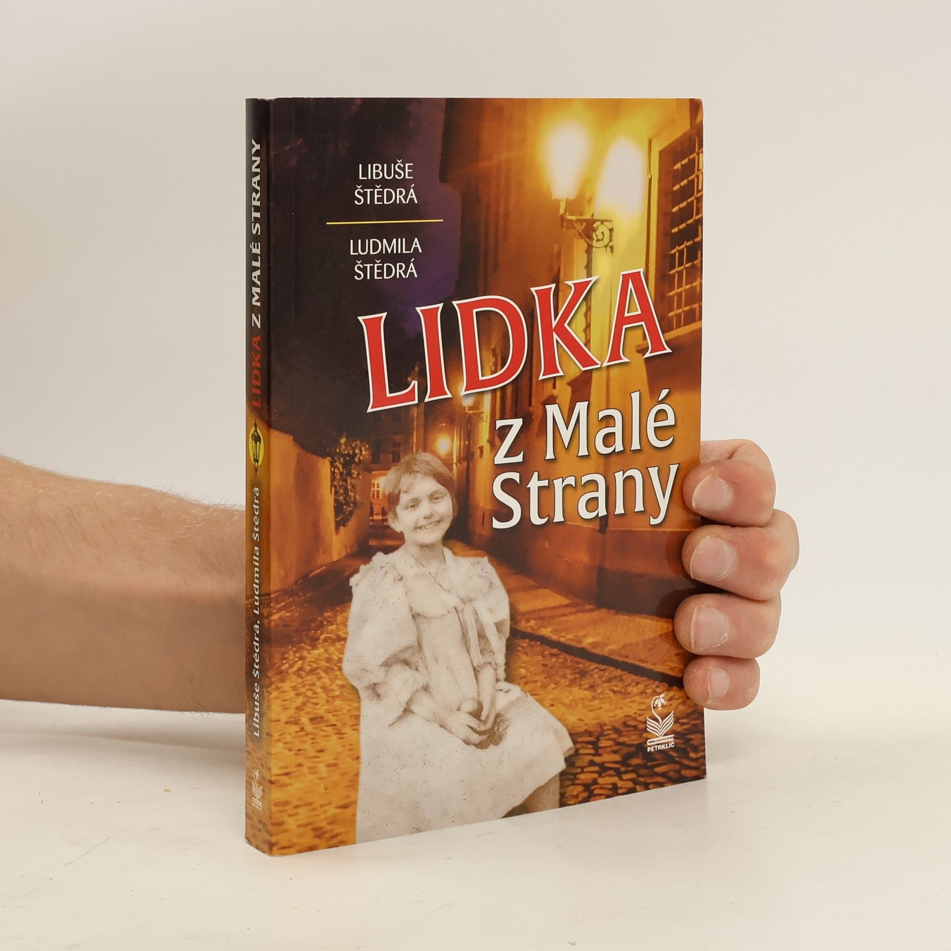 Libuše Štědrá Lidka z Malé Strany