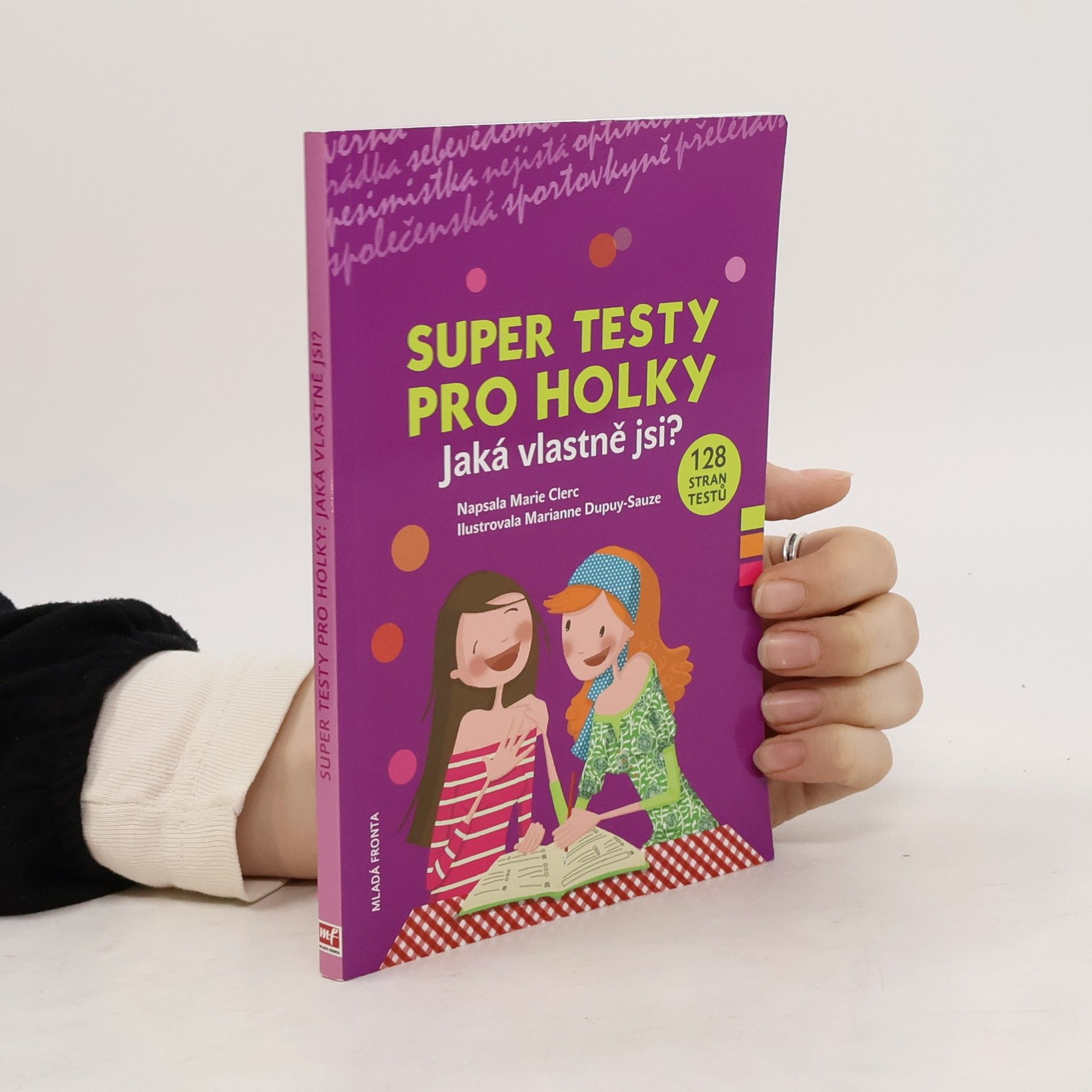 Super testy pro holky. Jaká vlastně jsi?