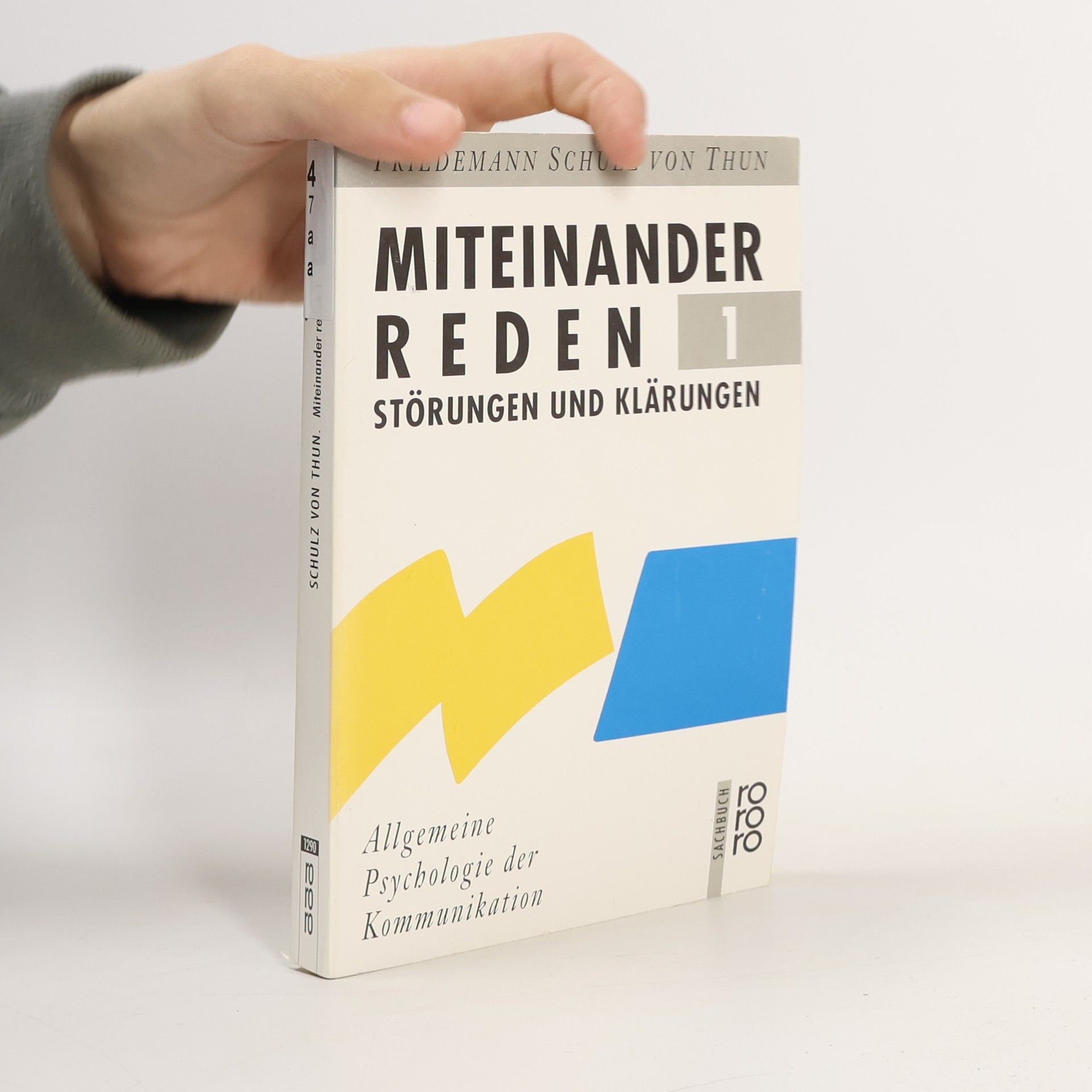 Miteinander reden 1. Störungen und Klärungen
