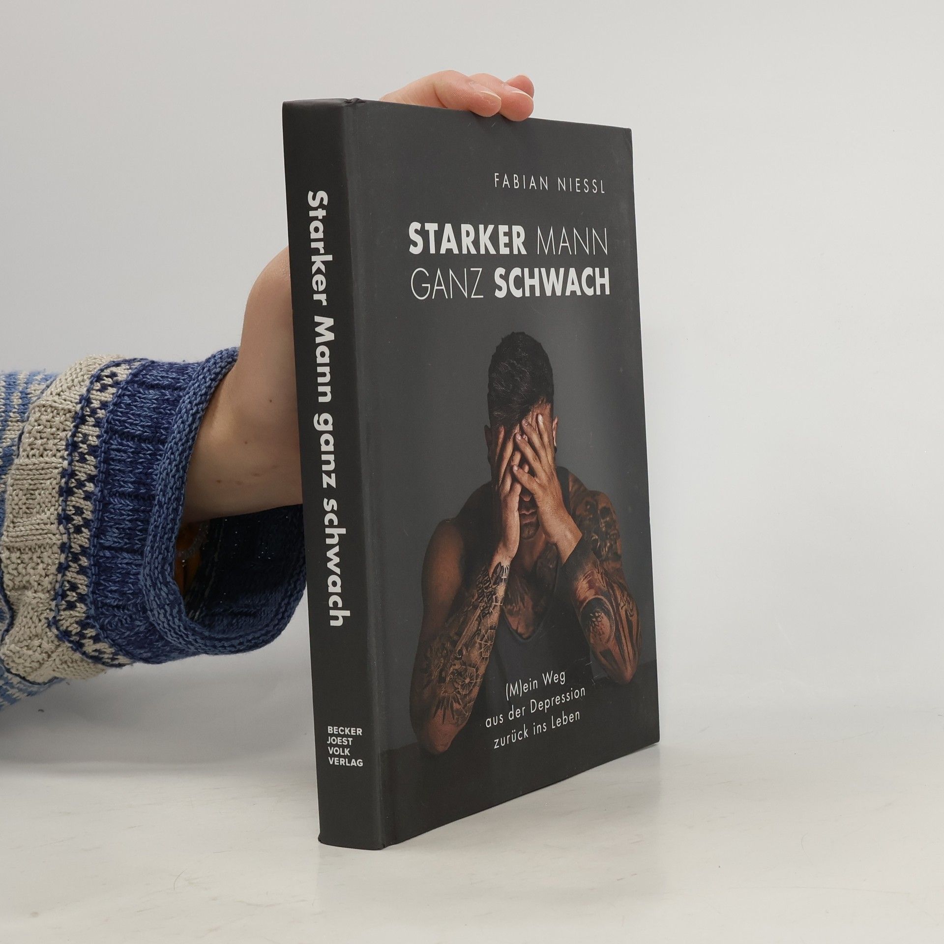 Fabian Nießl Starker Mann ganz schwach