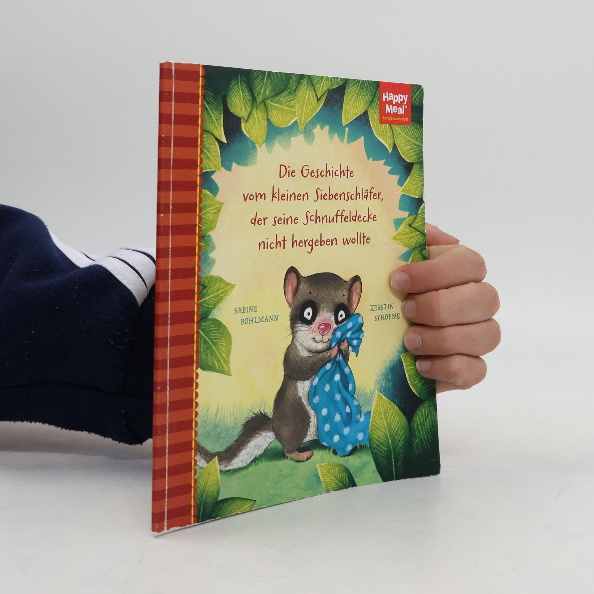 Die Geschichte vom kleinen Siebenschläfer, der seine Schnuffeldecke nicht hergeben wollte